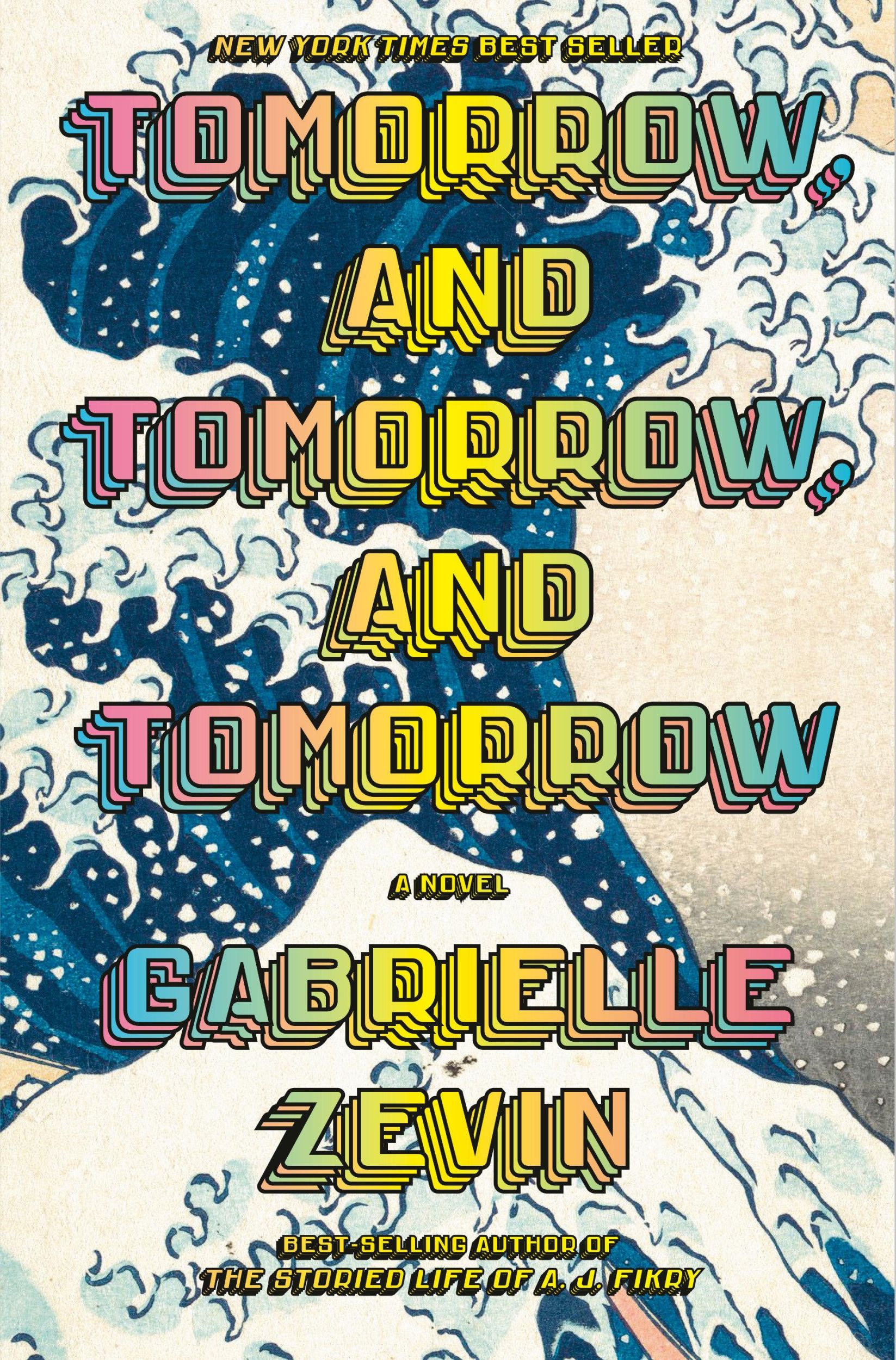 Cover: 9780593321201 | Tomorrow, and Tomorrow, and Tomorrow | Gabrielle Zevin | Buch | 2022