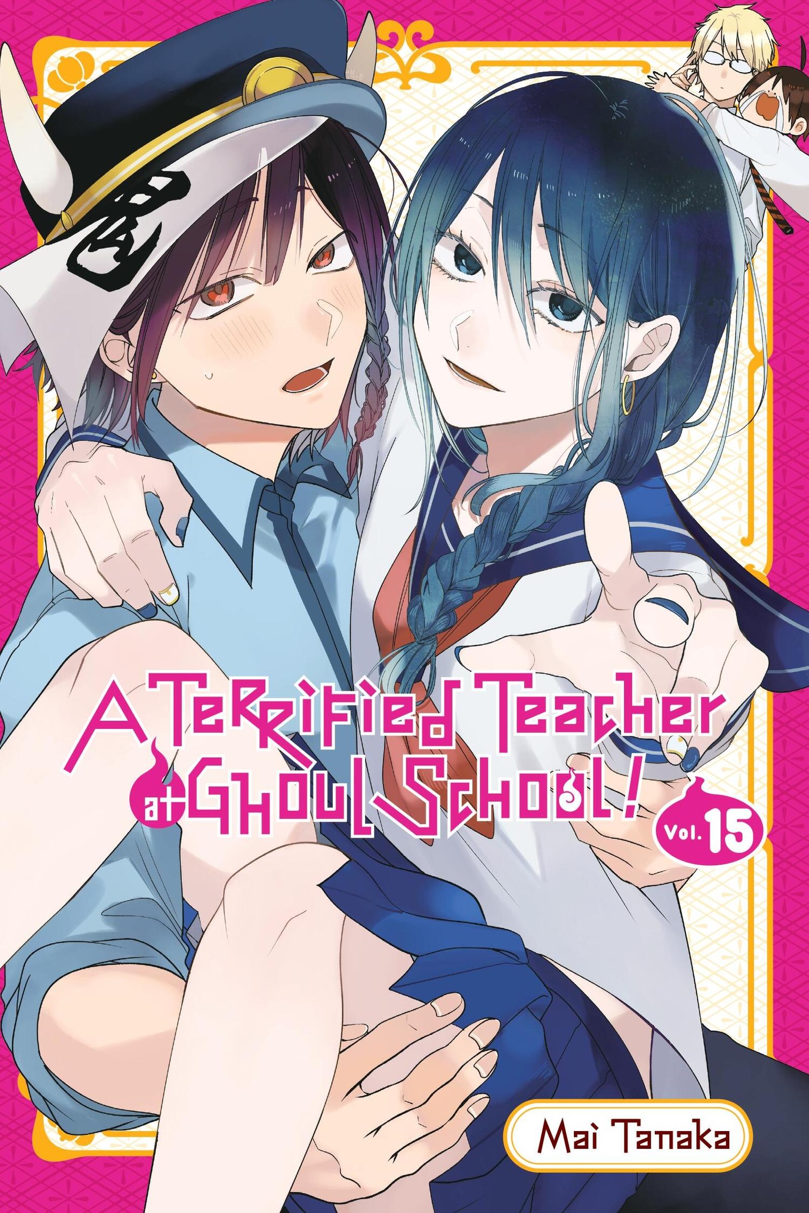 Cover: 9781975391249 | A Terrified Teacher at Ghoul School!, Vol. 15 | Mai Tanaka | Buch