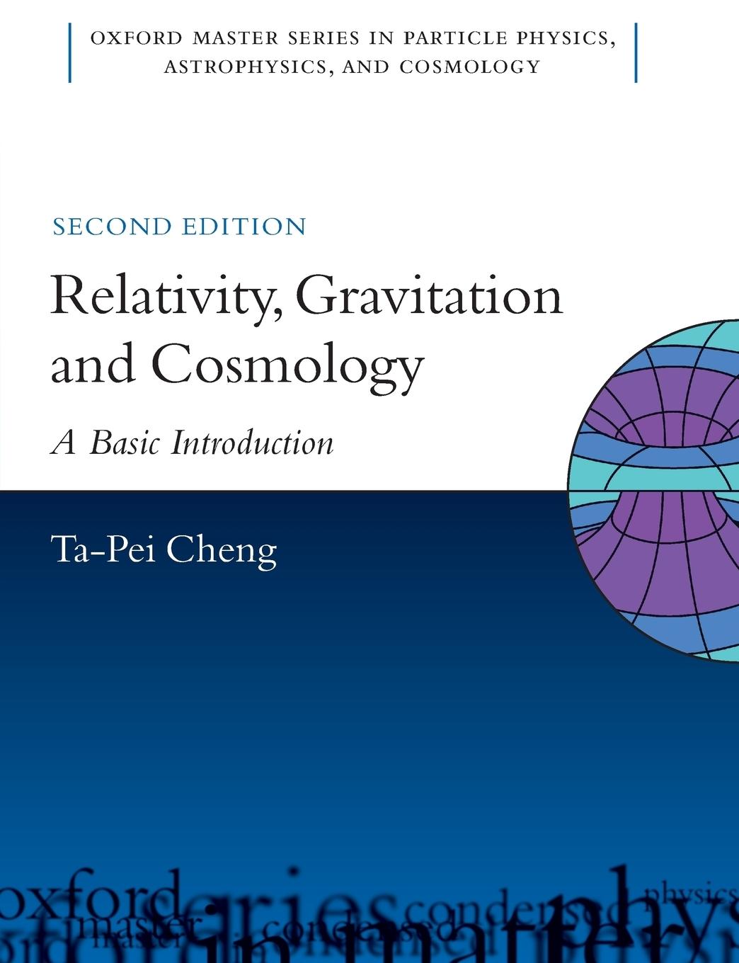 Cover: 9780199573646 | RELATIVITY GRAVIT COSMOL 2E OMSP P | Cheng | Taschenbuch | Englisch