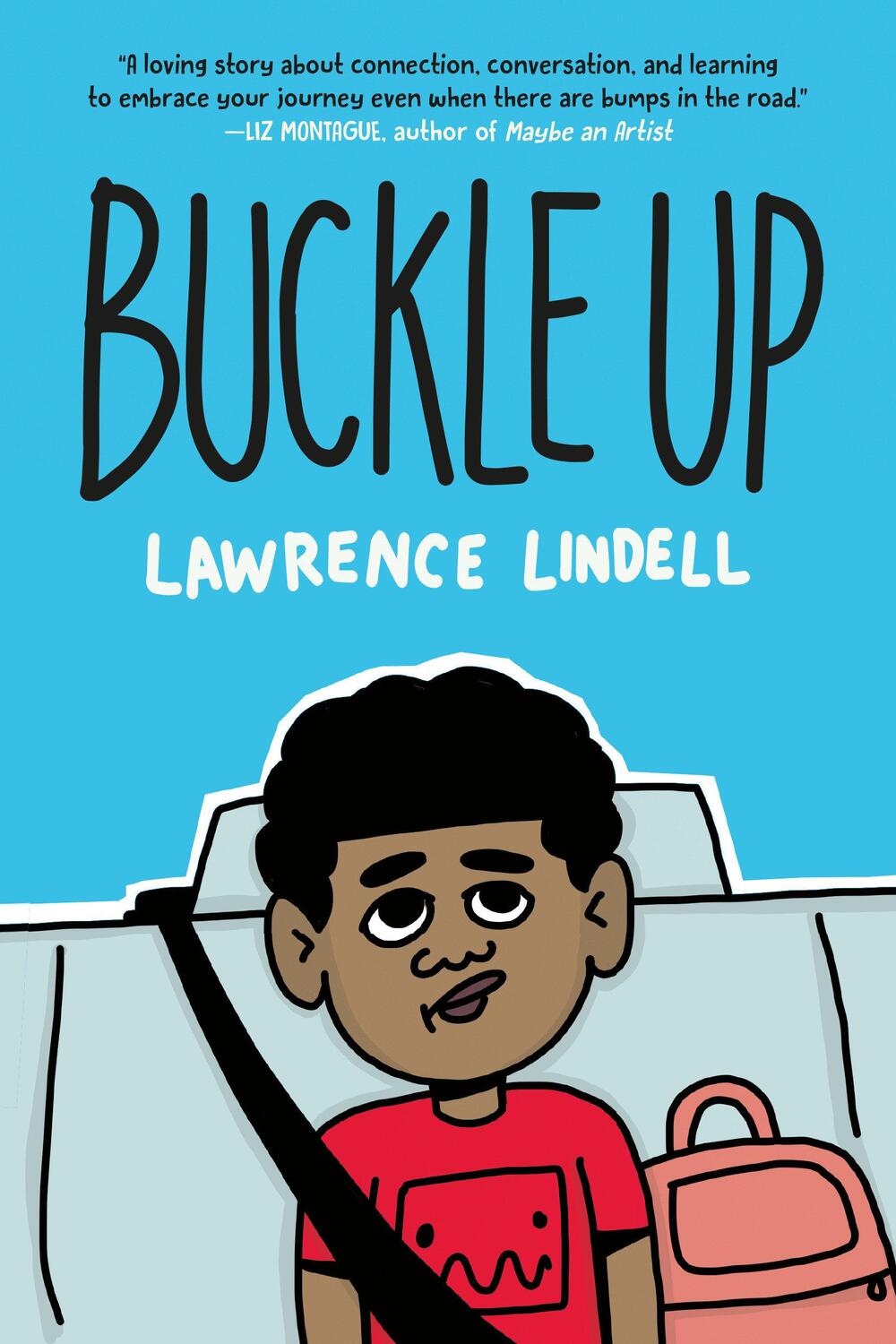 Cover: 9780593479780 | Buckle Up | (A Graphic Novel) | Lawrence Lindell | Taschenbuch | 2024