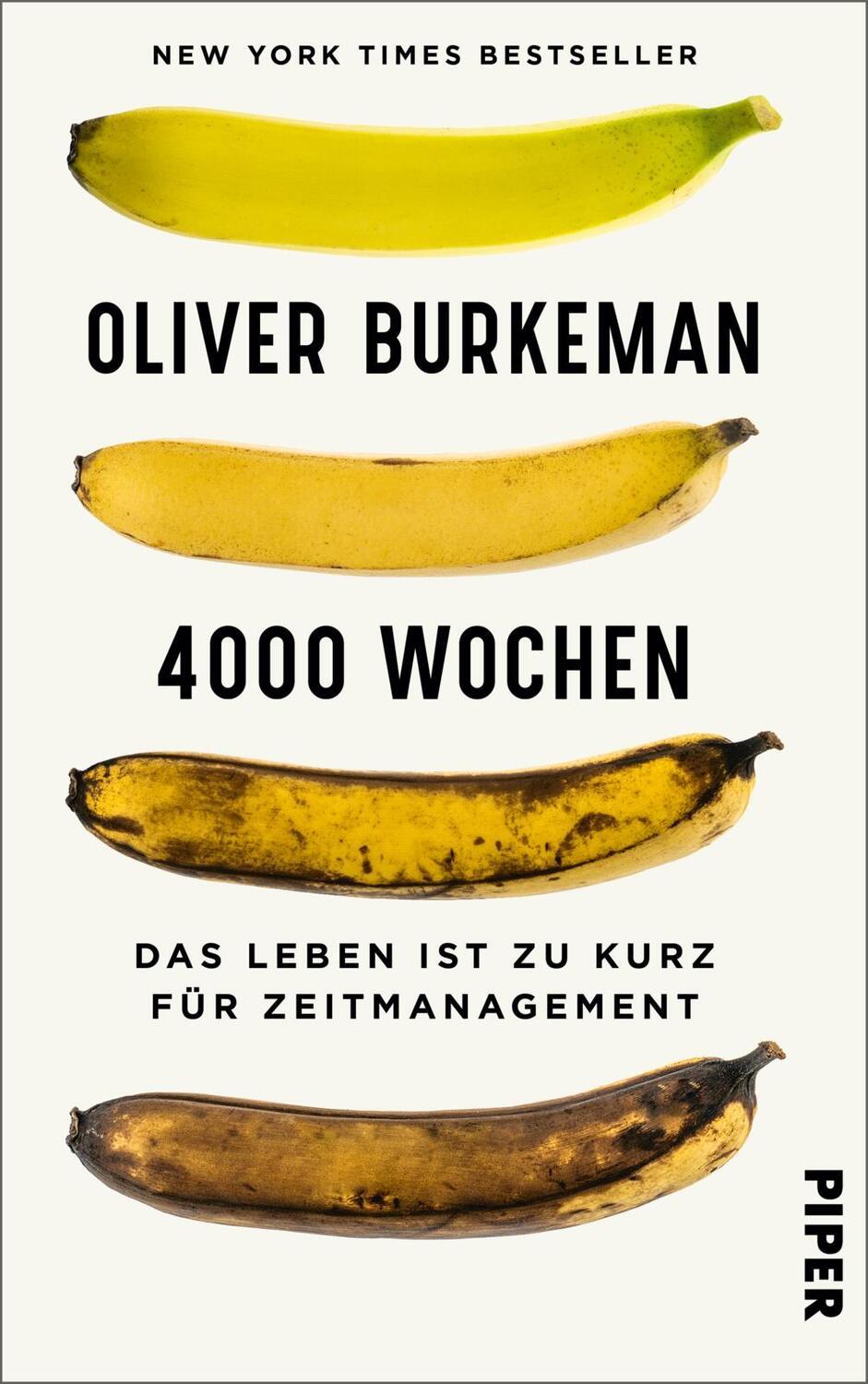 Cover: 9783492058162 | 4000 Wochen | Oliver Burkeman | Buch | 304 S. | Deutsch | 2022