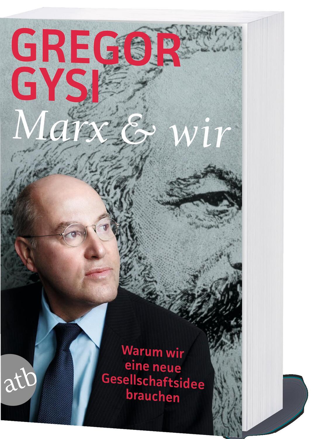 Bild: 9783746636863 | Marx und wir | Warum wir eine neue Gesellschaftsidee brauchen | Gysi