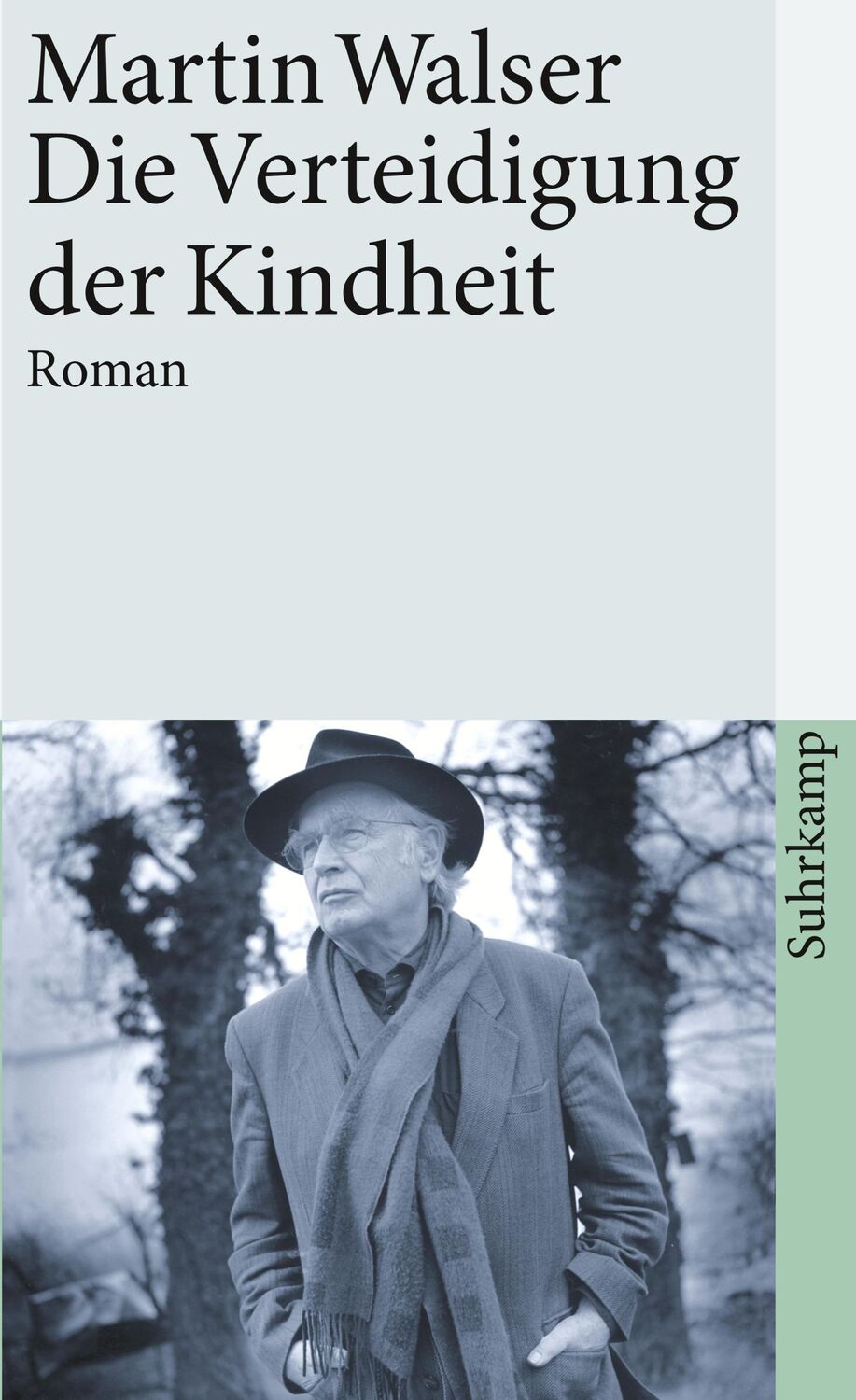 Cover: 9783518387528 | Die Verteidigung der Kindheit | Martin Walser | Taschenbuch | 520 S.