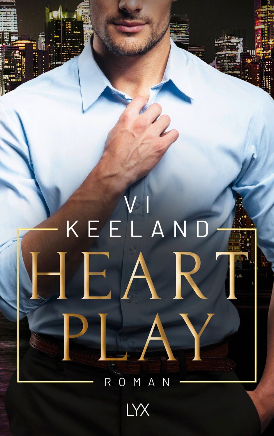 Cover: 9783736320154 | Heart Play | Vi Keeland | Taschenbuch | 352 S. | Deutsch | 2023 | LYX