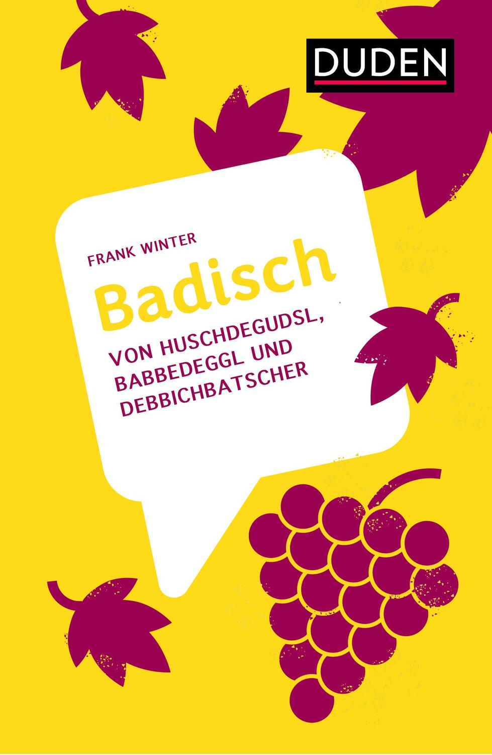 Cover: 9783411756865 | Badisch | Von Huschdegudsl, Babbedeggl und Debbichbatscher | Winter