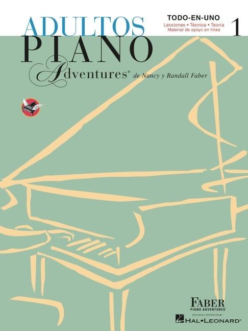 Cover: 9781616777296 | Adultos Piano Adventures Libro 1 | Nancy Faber (u. a.) | Taschenbuch