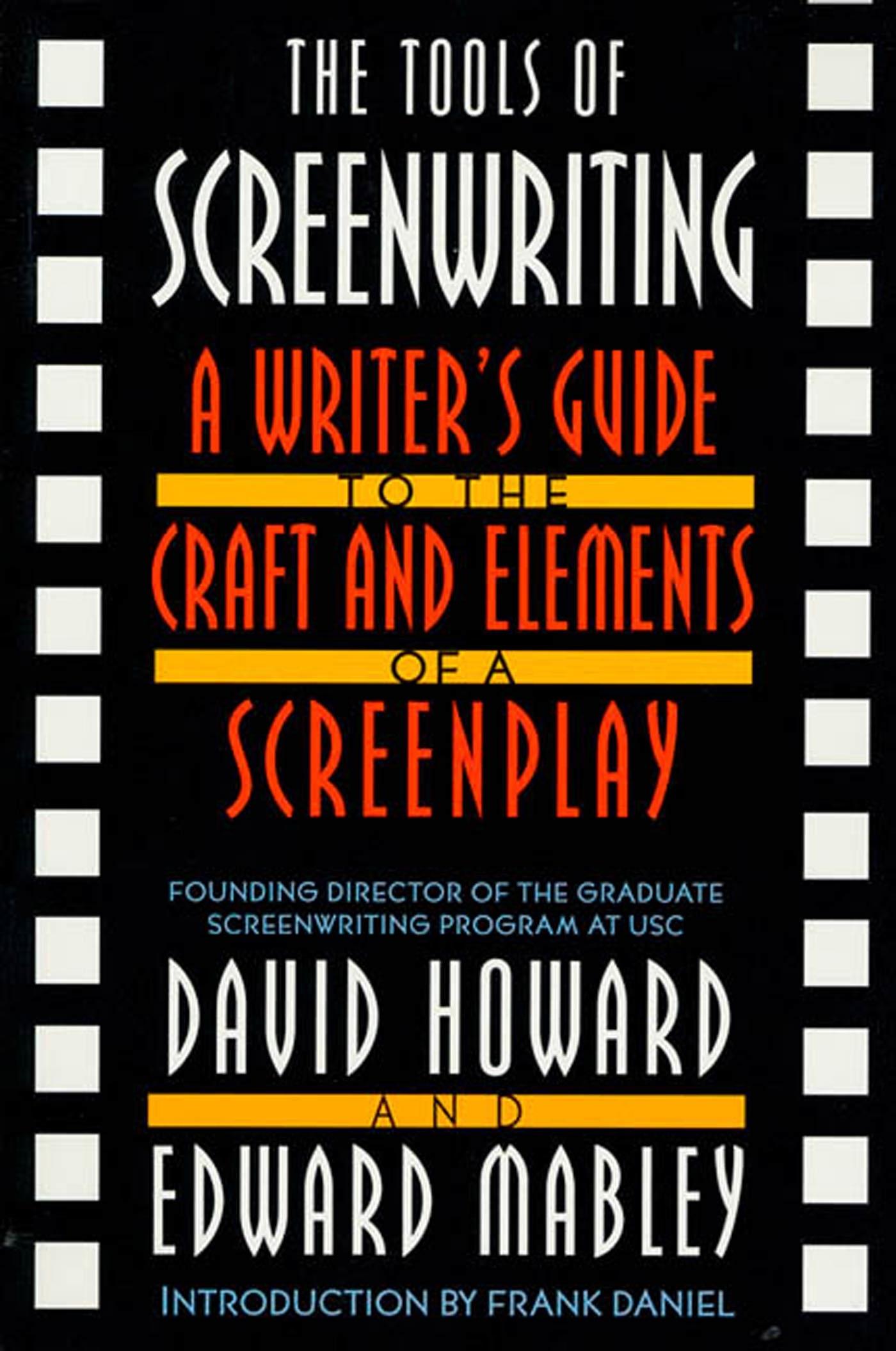 Cover: 9780312119089 | The Tools of Screenwriting | David Howard (u. a.) | Taschenbuch | 1995