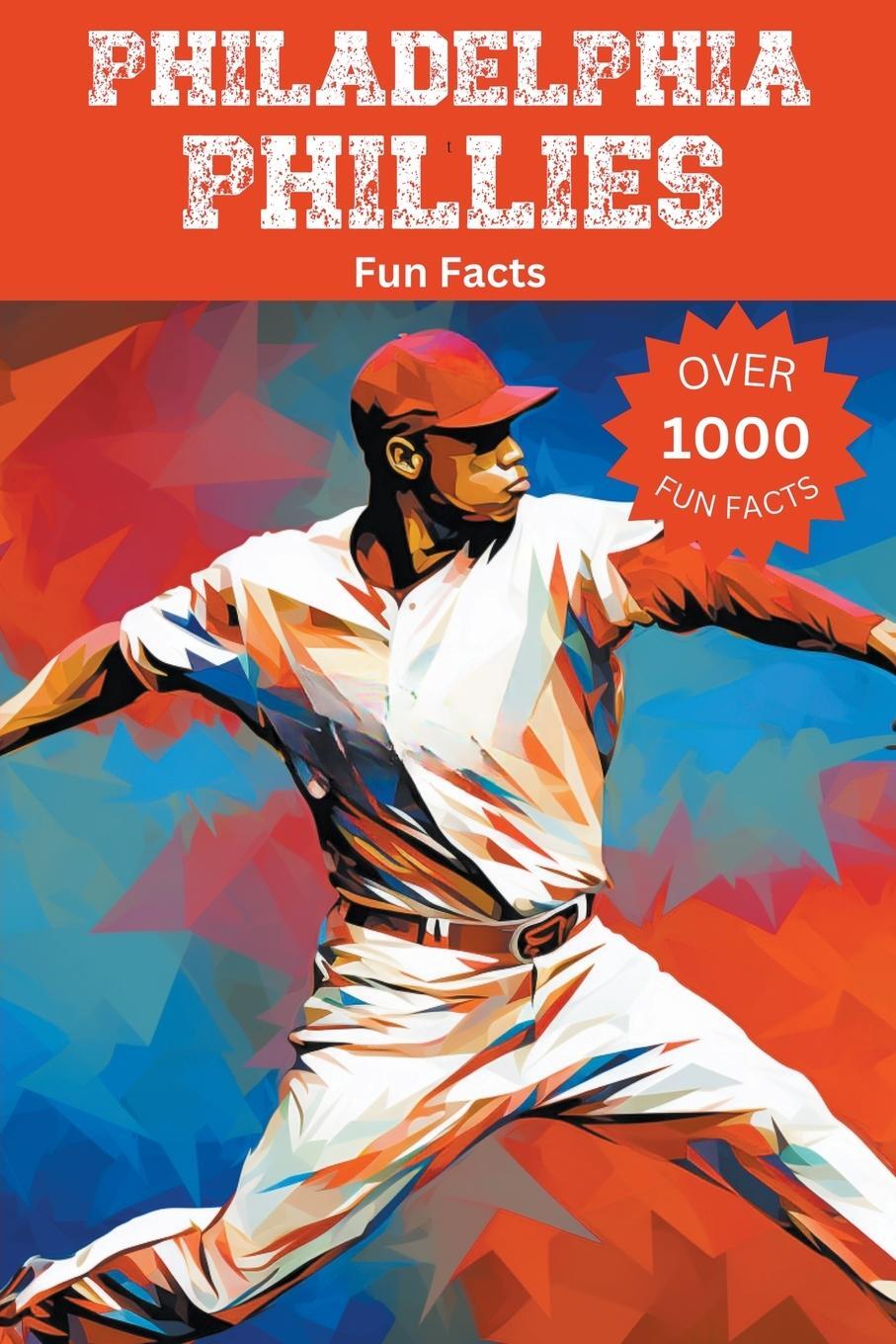 Cover: 9798223168881 | Philadelphia Phillies Fun Facts | Trivia Ape | Taschenbuch | Paperback