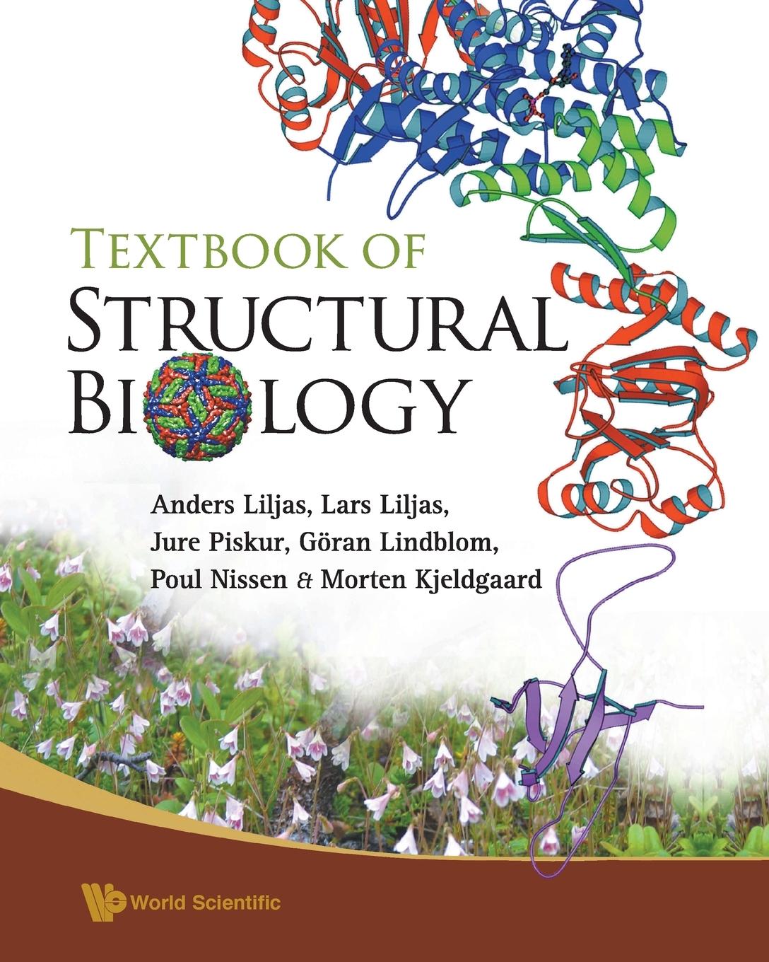 Cover: 9789812772084 | TEXTBOOK OF STRUCTURAL BIOLOGY | Anders Liljas Et Al | Taschenbuch