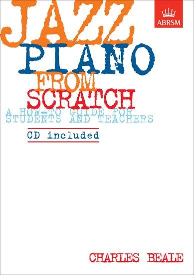 Cover: 9781860960154 | Jazz Piano from Scratch | a how-to guide for students and teachers