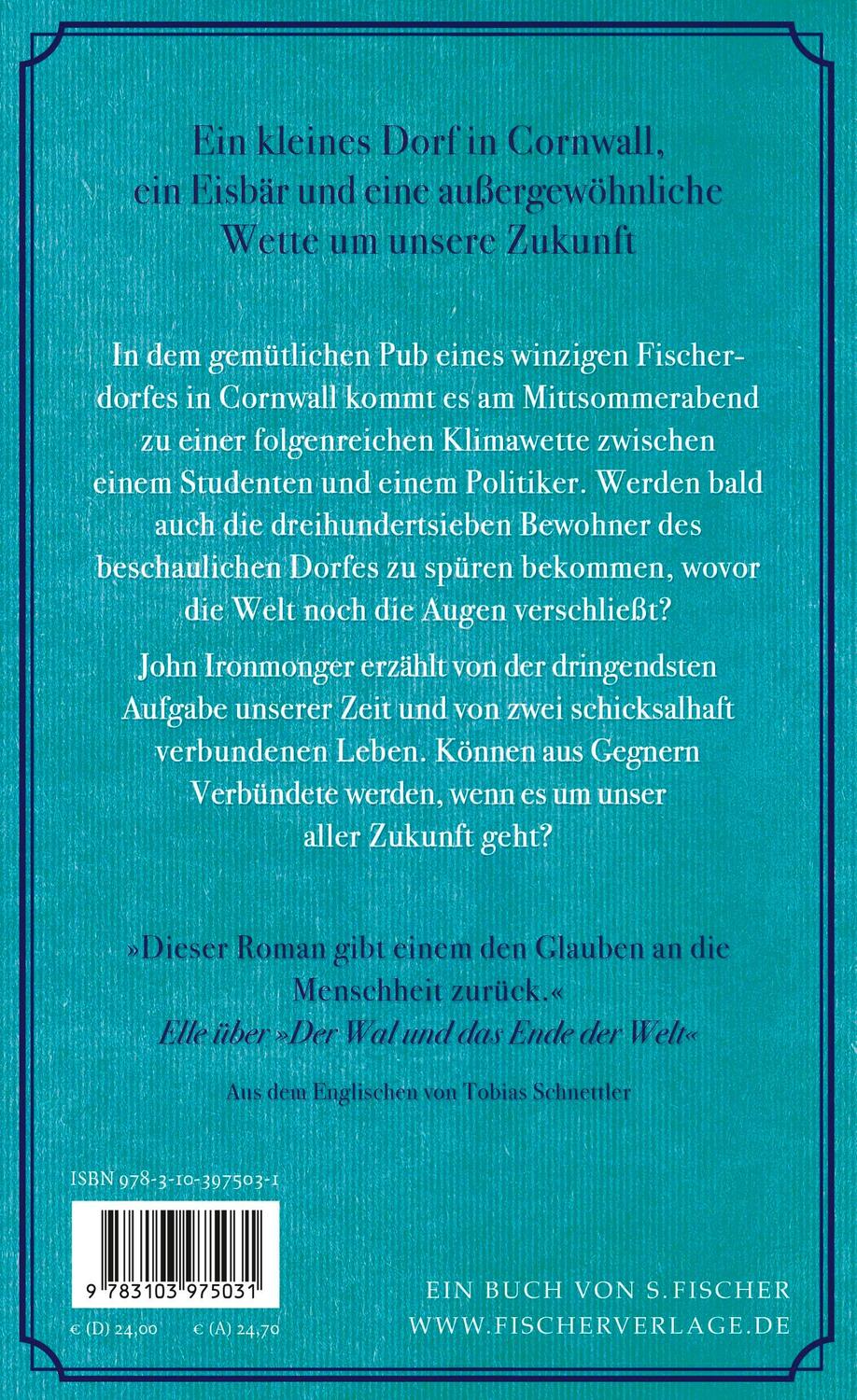 Rückseite: 9783103975031 | Der Eisbär und die Hoffnung auf morgen | Roman | John Ironmonger