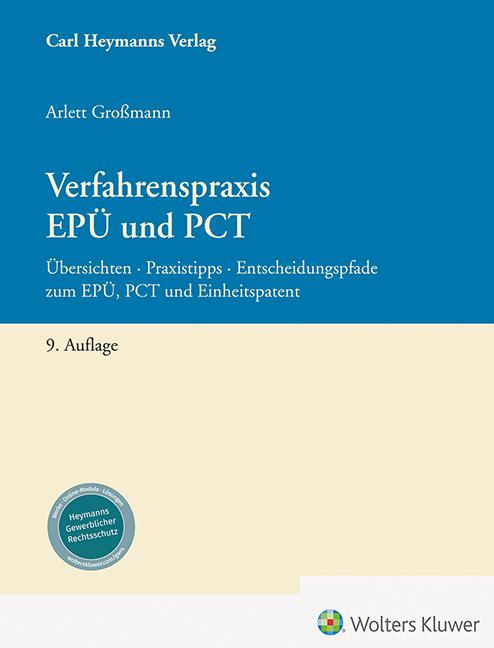 Cover: 9783452303240 | Verfahrenspraxis EPÜ und PCT | Arlett Großmann | Buch | 416 S. | 2024