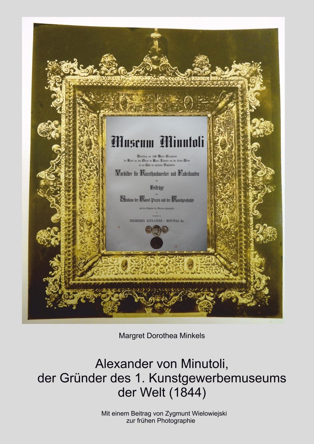 Cover: 9783746069821 | Alexander von Minutoli: Der Gründer des 1. Kunstgewerbemuseums der...