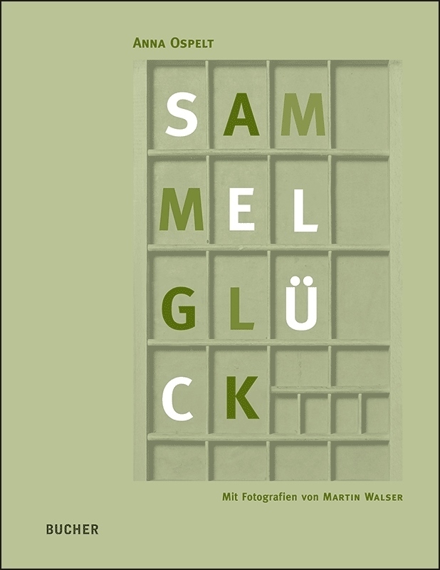 Cover: 9783990183038 | Sammelglück | Sammlerinnen und Sammler in Liechtenstein - 10 Portraits