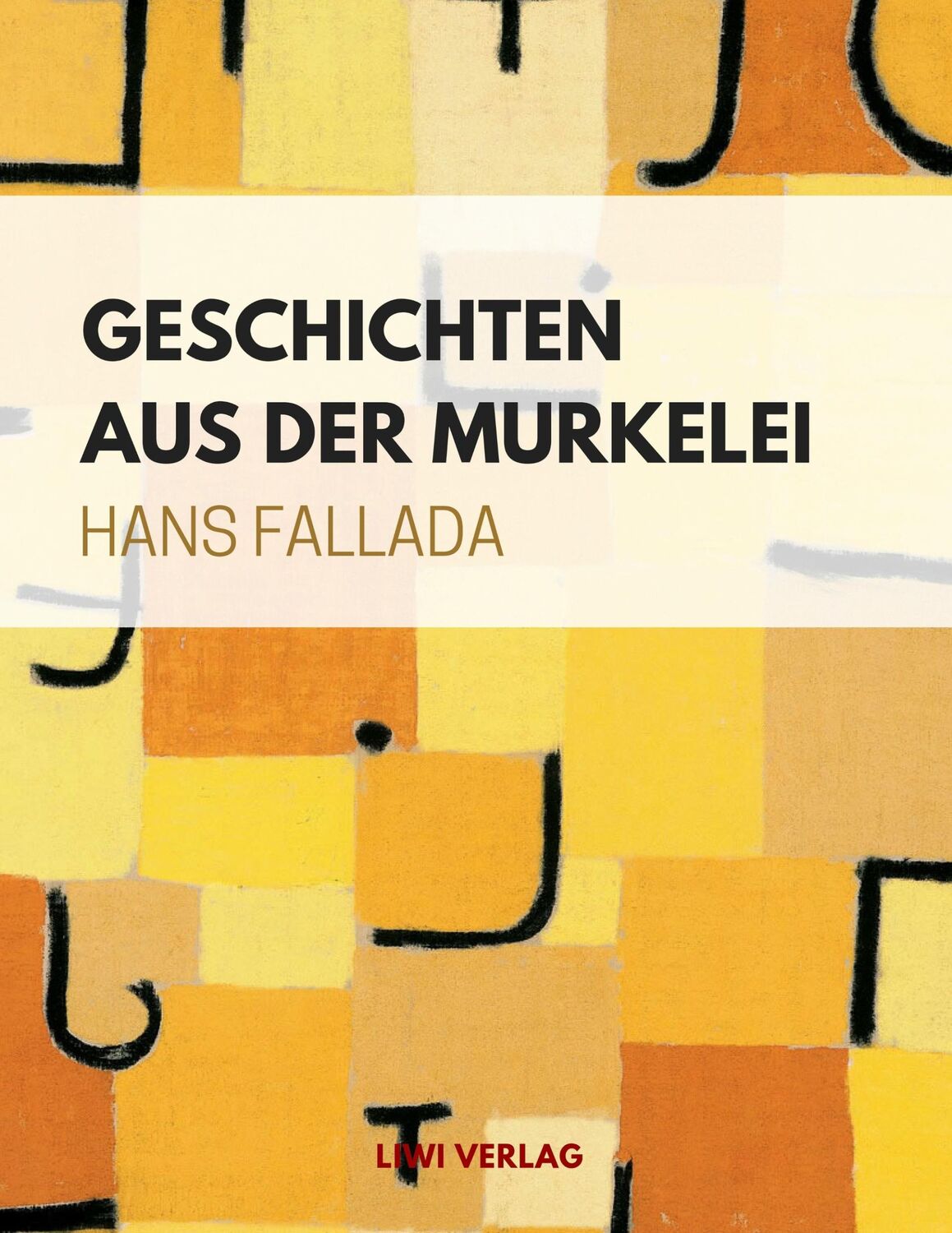 Cover: 9783965420649 | Geschichten aus der Murkelei | Hans Fallada | Taschenbuch | Paperback