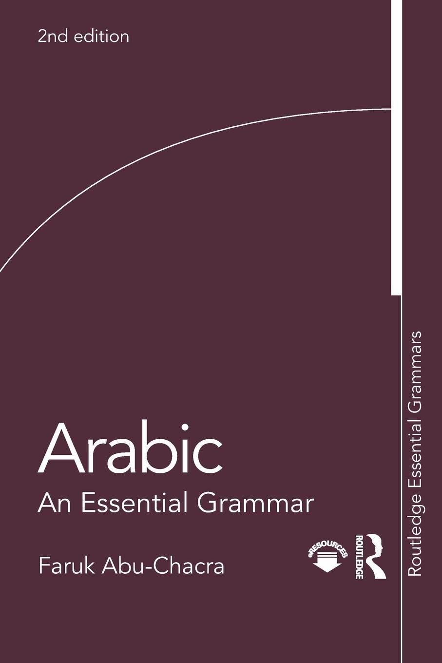 Cover: 9781138659605 | Arabic | An Essential Grammar | Faruk Abu-Chacra | Taschenbuch | 2018