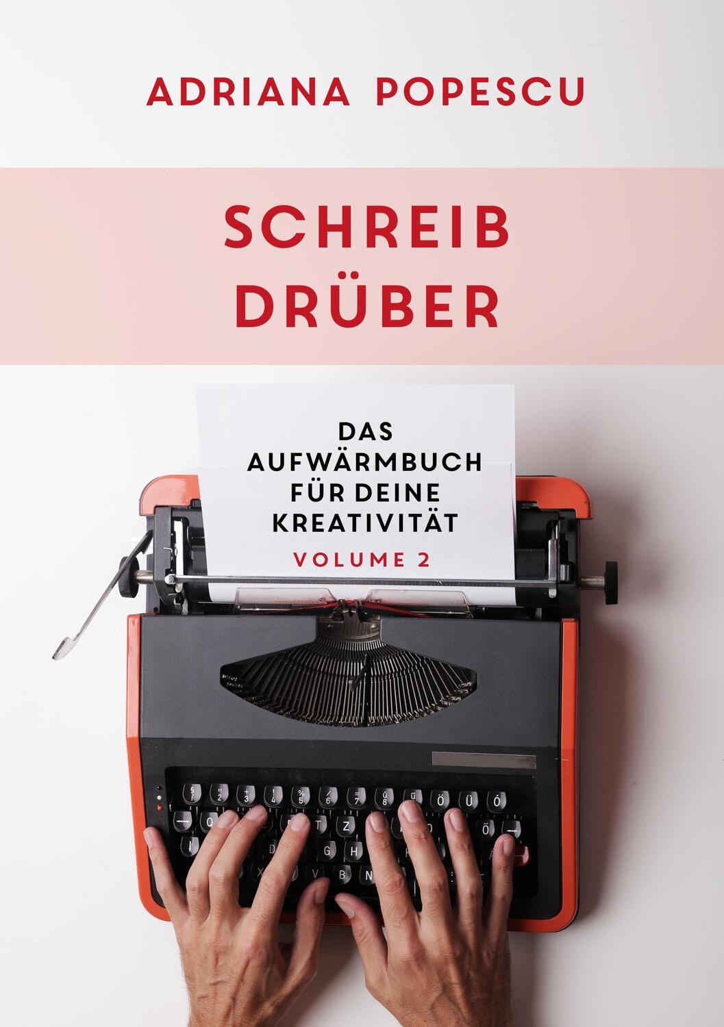 Cover: 9783751983969 | Schreib drüber | Das Aufwärmbuch für deine Kreativität - VOLUME 2