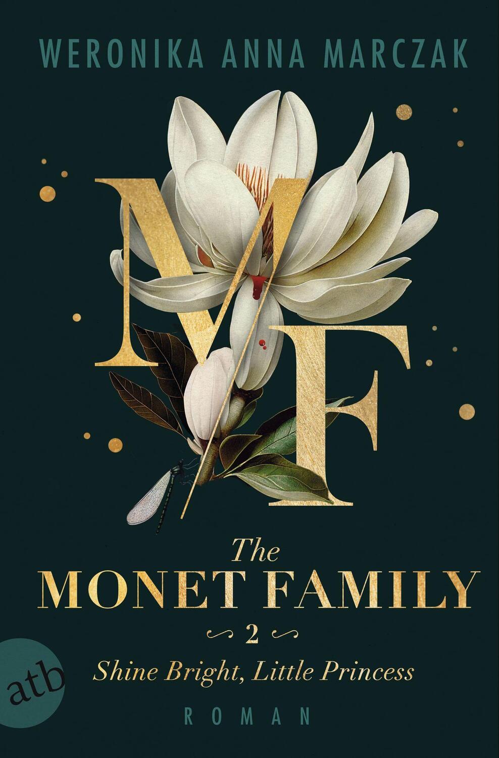 Cover: 9783746641430 | The Monet Family - Shine Bright, Little Princess | Marczak | Buch