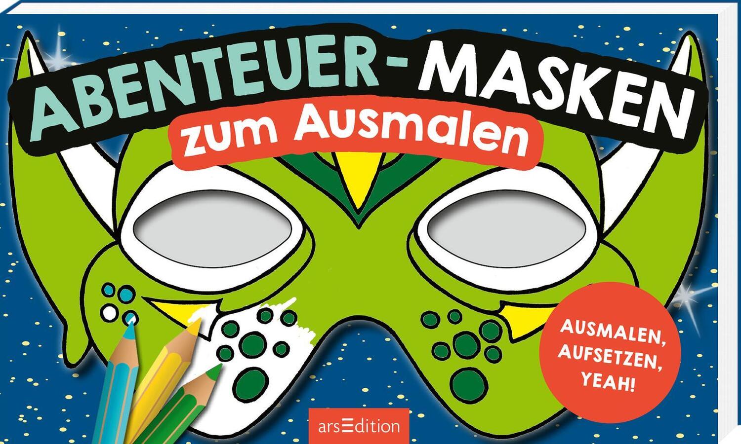 Cover: 4014489132356 | Abenteuer-Masken zum Ausmalen | Ausmalen, aufsetzen, yeah! | Stück