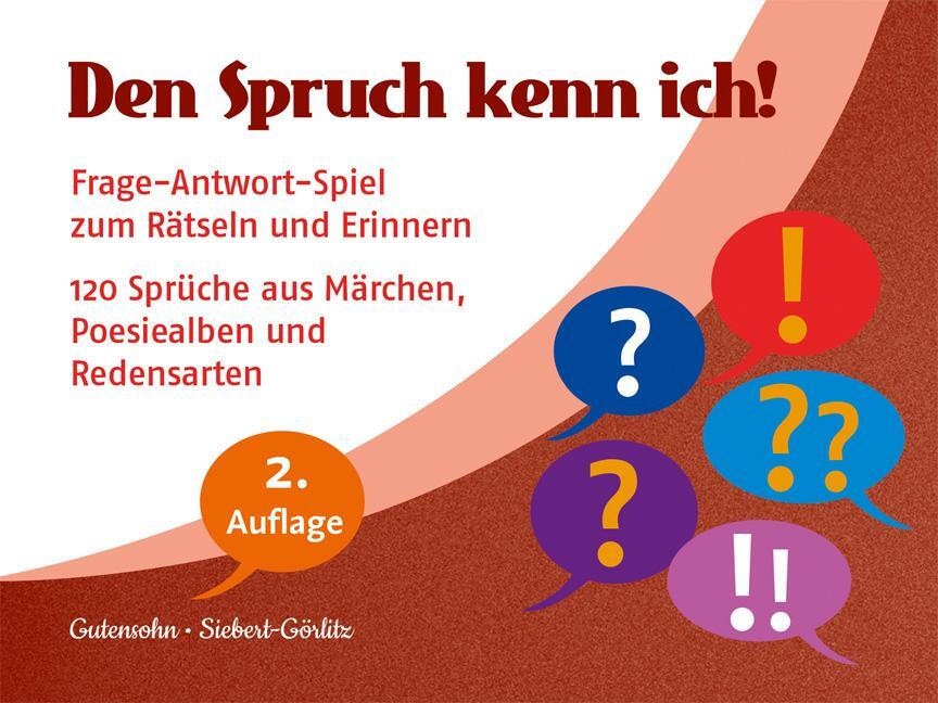 Cover: 9783497027767 | Den Spruch kenn ich! | Frage-Antwort-Spiel zum Rätseln und Erinnern