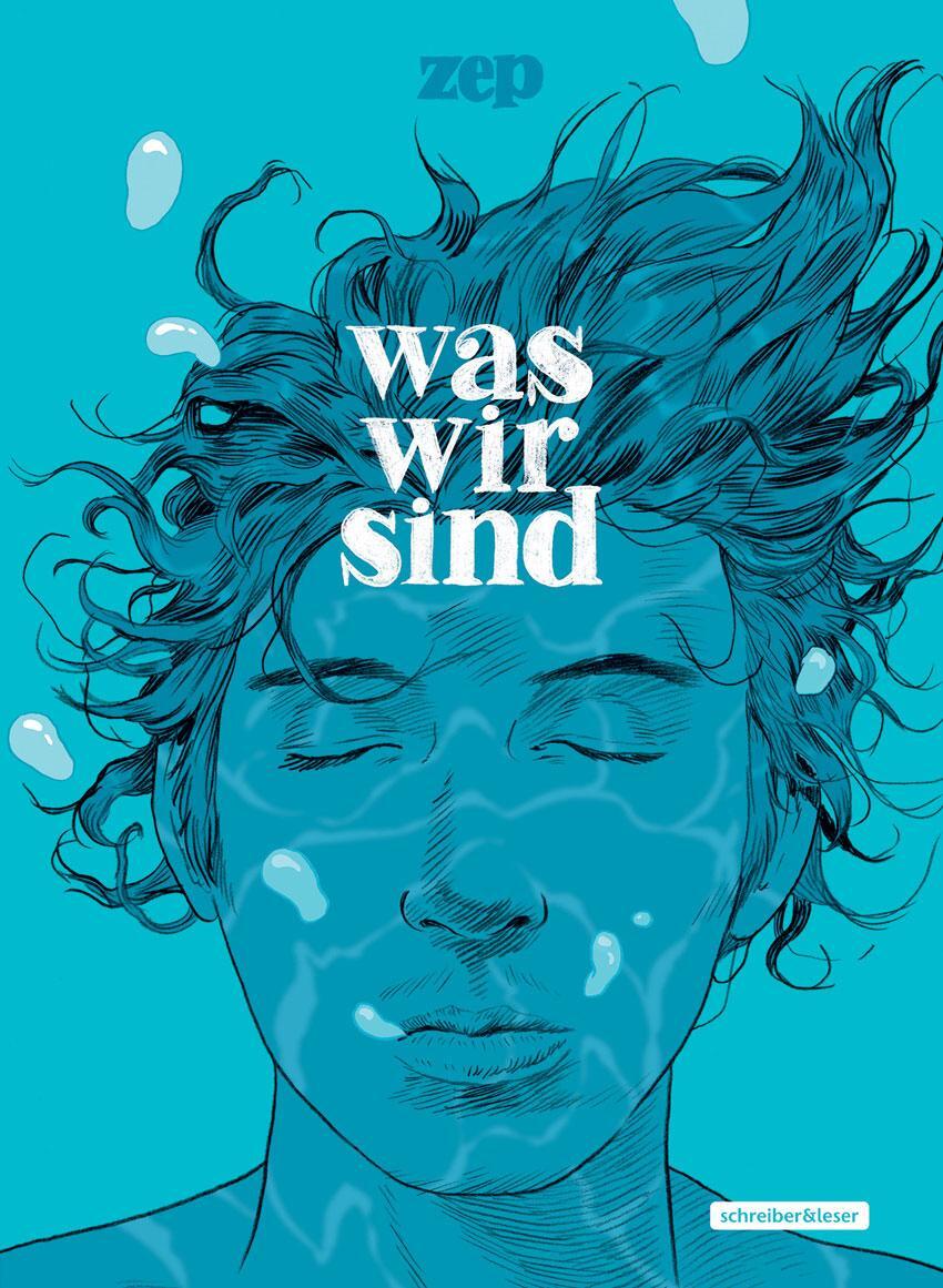 Cover: 9783965821149 | Was wir sind | Philippe "Zep" Chappuis | Buch | 88 S. | Deutsch | 2022