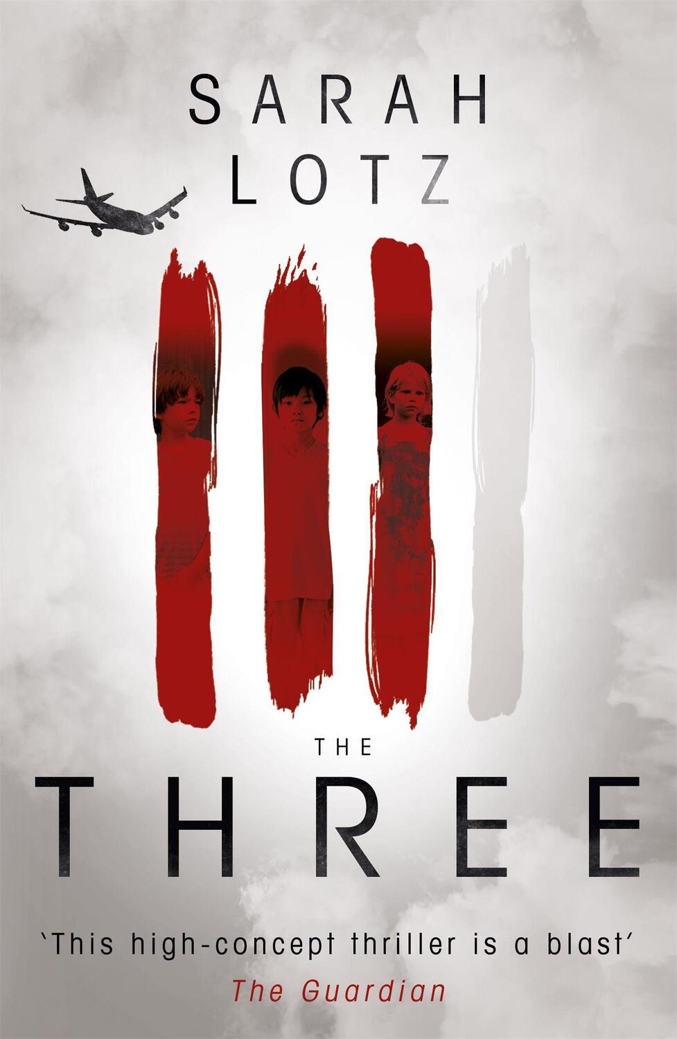 Cover: 9781444770384 | The Three | Sarah Lotz | Taschenbuch | 451 S. | Englisch | 2015