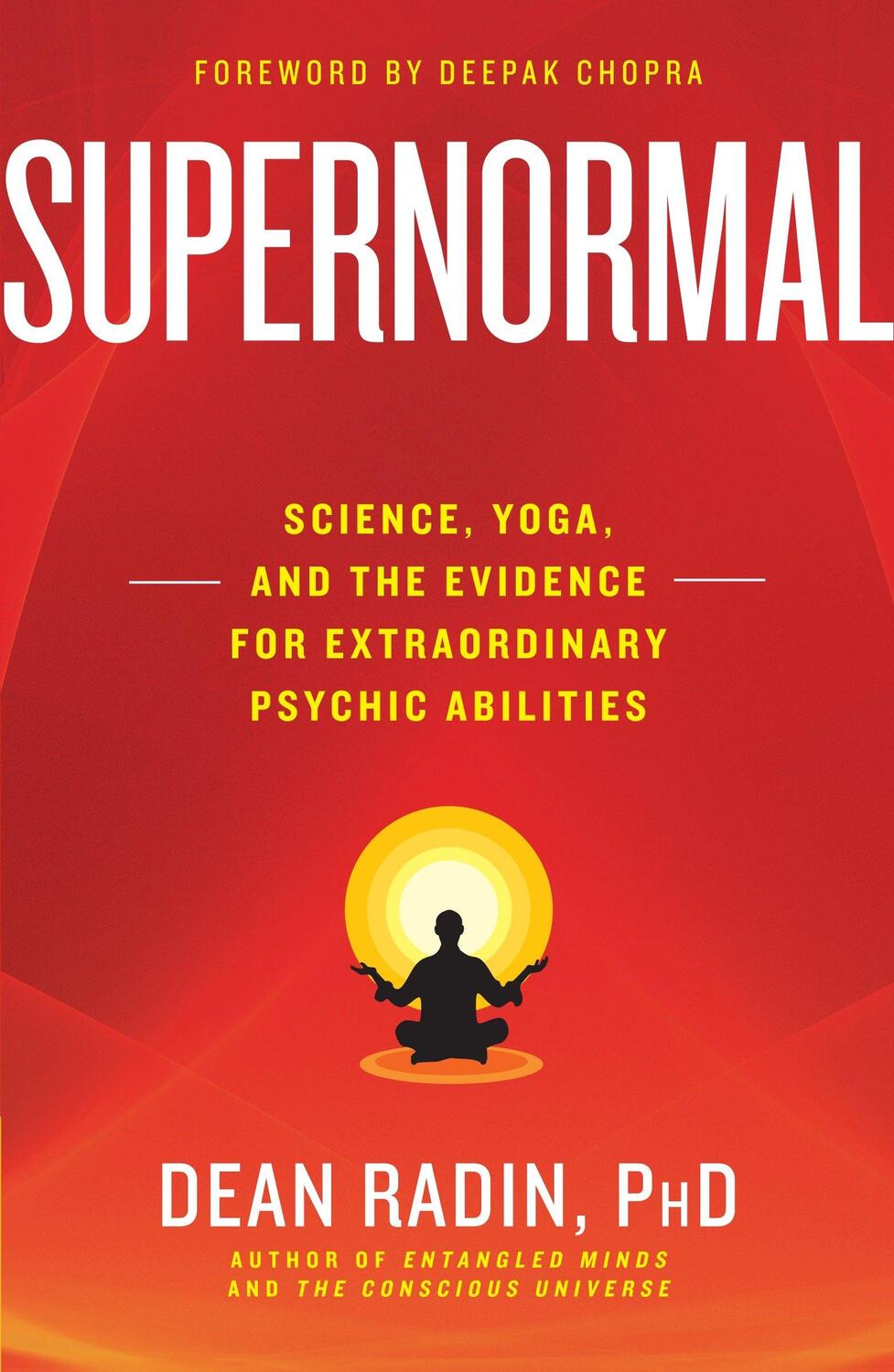 Cover: 9780307986900 | Supernormal | Dean Radin | Taschenbuch | XXIII | Englisch | 2013