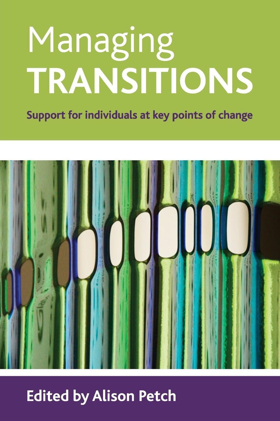 Cover: 9781847421791 | Managing transitions | Alison Petch | Taschenbuch | Paperback | 2009