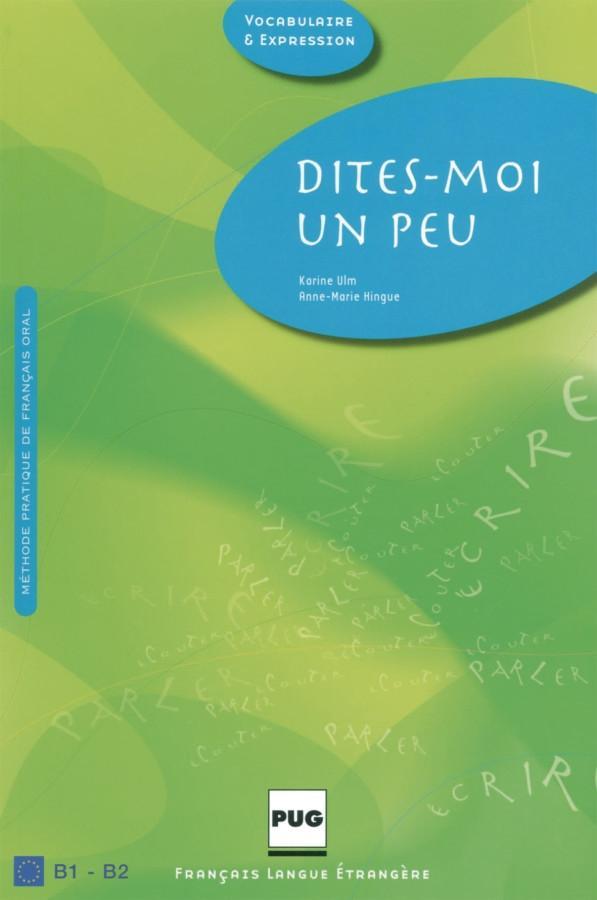 Cover: 9783190033317 | Dites-moi un peu | Anne-Marie Hingue (u. a.) | Taschenbuch | 174 S.