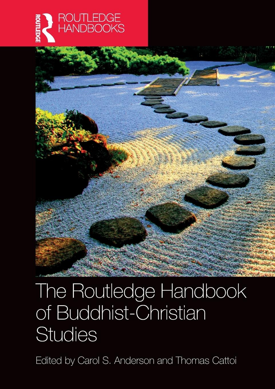 Cover: 9781032313641 | The Routledge Handbook of Buddhist-Christian Studies | Thomas Cattoi