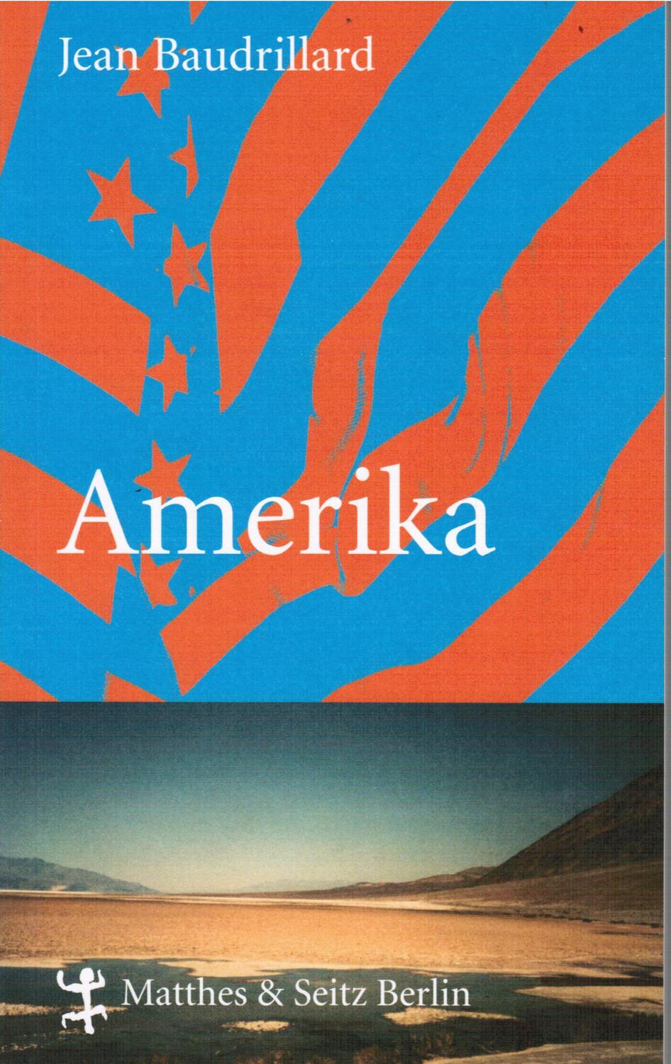 Cover: 9783882213713 | Amerika | Jean Baudrillard | Taschenbuch | 192 S. | Deutsch | 2004