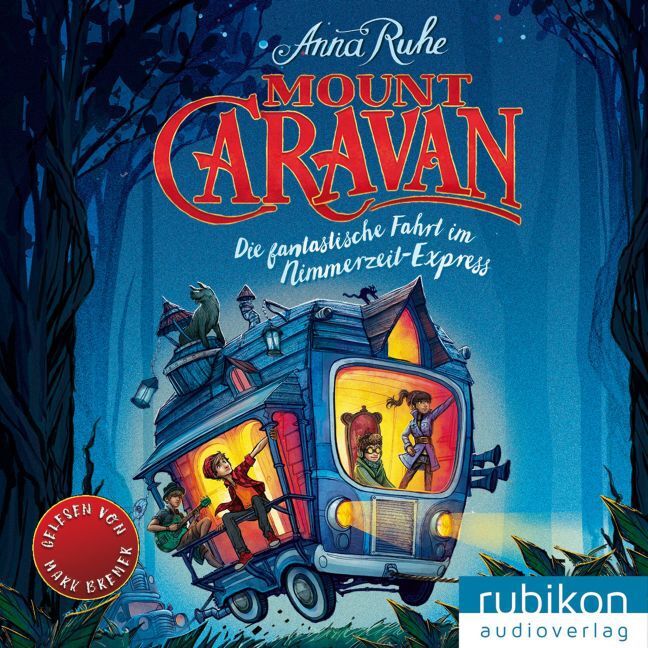 Cover: 9783945986318 | Mount Caravan, MP3-CD | Anna Ruhe | Audio-CD | JEWELCASE | 389 Min.