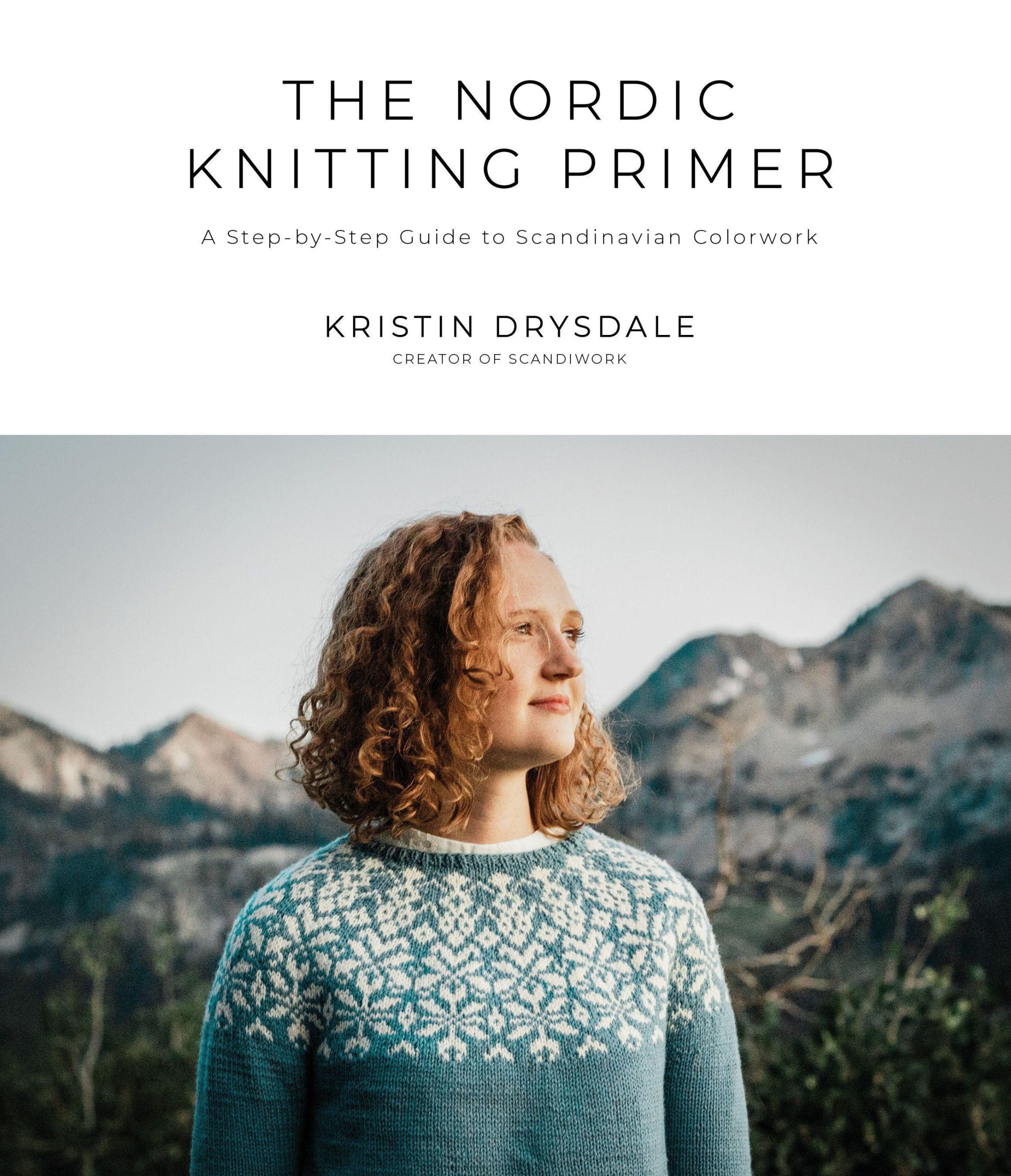 Cover: 9781645672197 | The Nordic Knitting Primer | Kristin Drysdale | Taschenbuch | Englisch