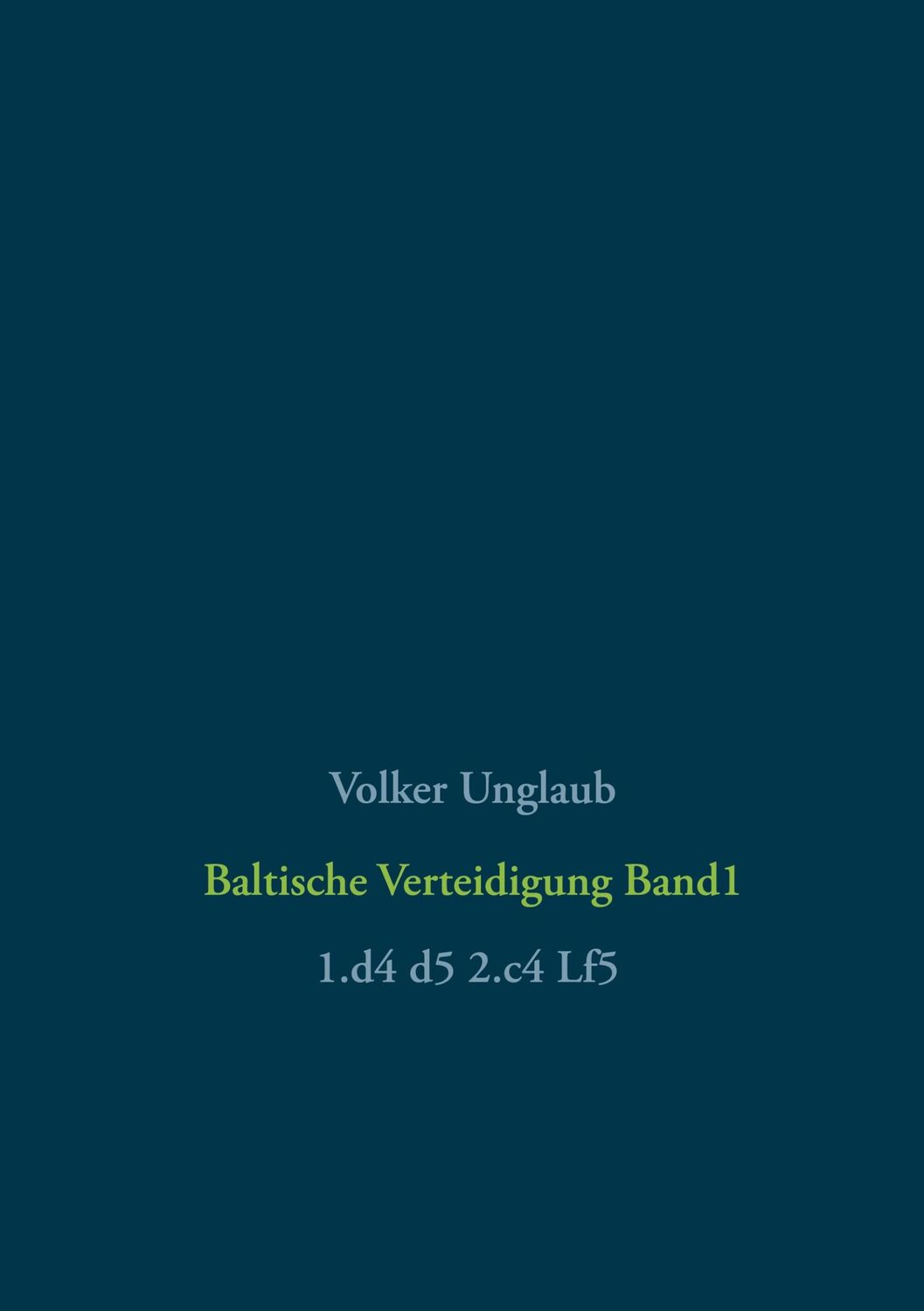 Cover: 9783751994323 | Baltische Verteidigung Band 1 | Volker Unglaub | Buch | 144 S. | 2020