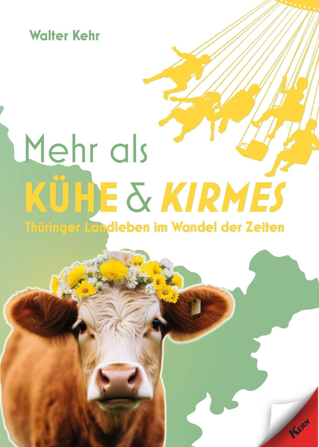 Cover: 9783957163882 | Mehr als Kühe und Kirmes | Thüringer Landleben im Wandel der Zeiten