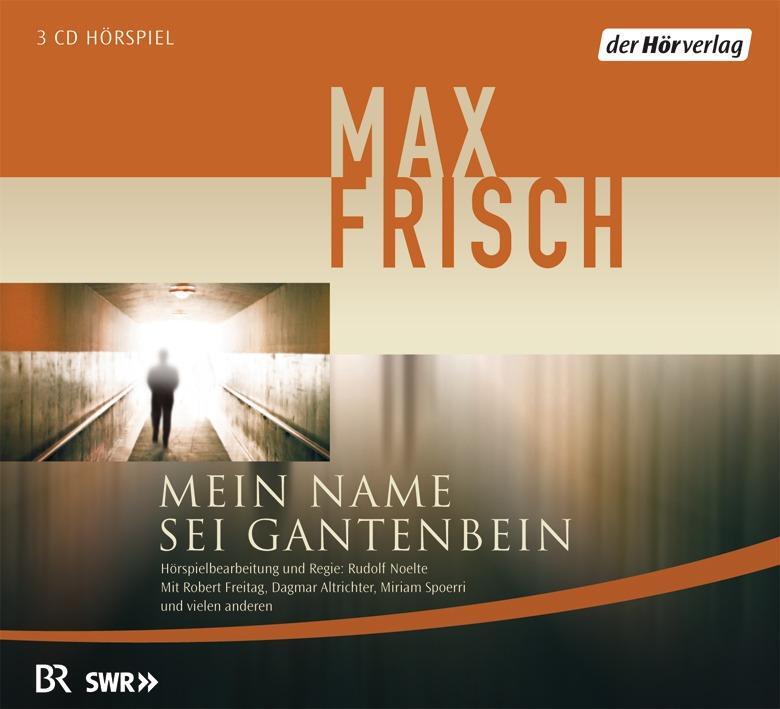 Cover: 9783867172950 | Mein Name sei Gantenbein | Max Frisch | Audio-CD | 3 Audio-CDs | 2008