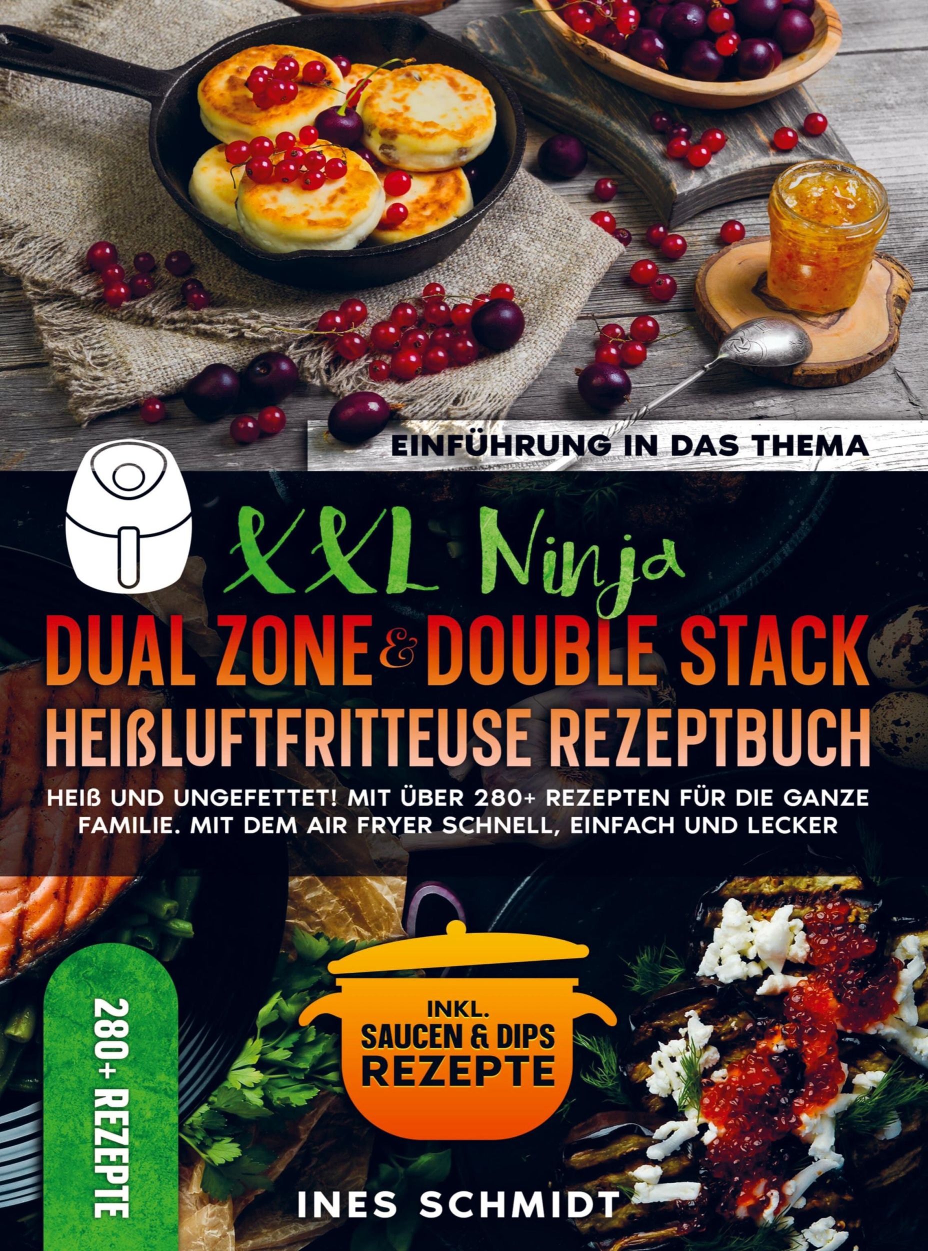 Cover: 9789403779324 | XXL Ninja Dual Zone &amp; Double Stack Heißluftfritteuse Rezeptbuch | Buch