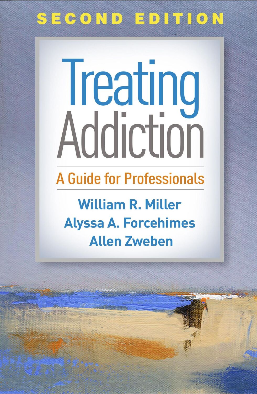 Cover: 9781462540440 | Treating Addiction, Second Edition | A Guide for Professionals | Buch