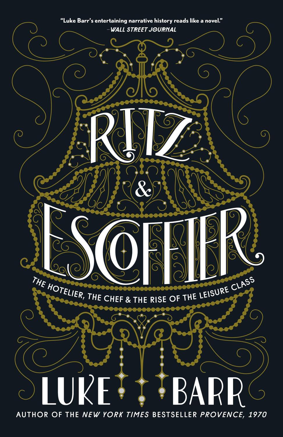 Cover: 9780804186315 | Ritz and Escoffier | Luke Barr | Taschenbuch | Englisch | 2019