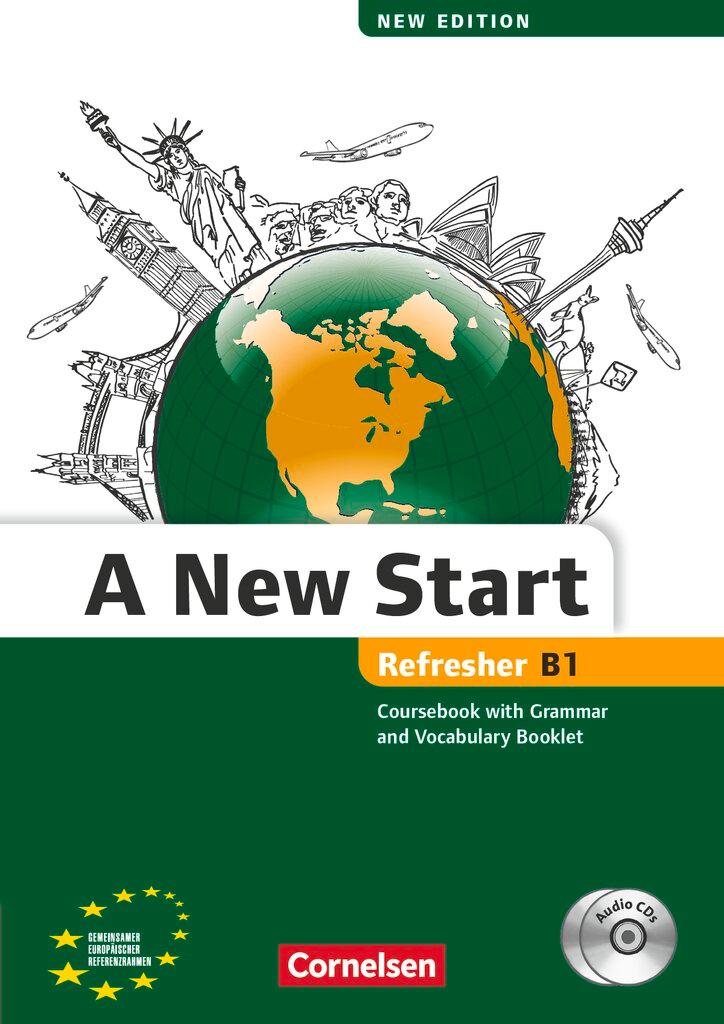 Cover: 9783464202326 | A New Start B1: Refresher. Kursbuch mit Audio CD, Grammatik- und...