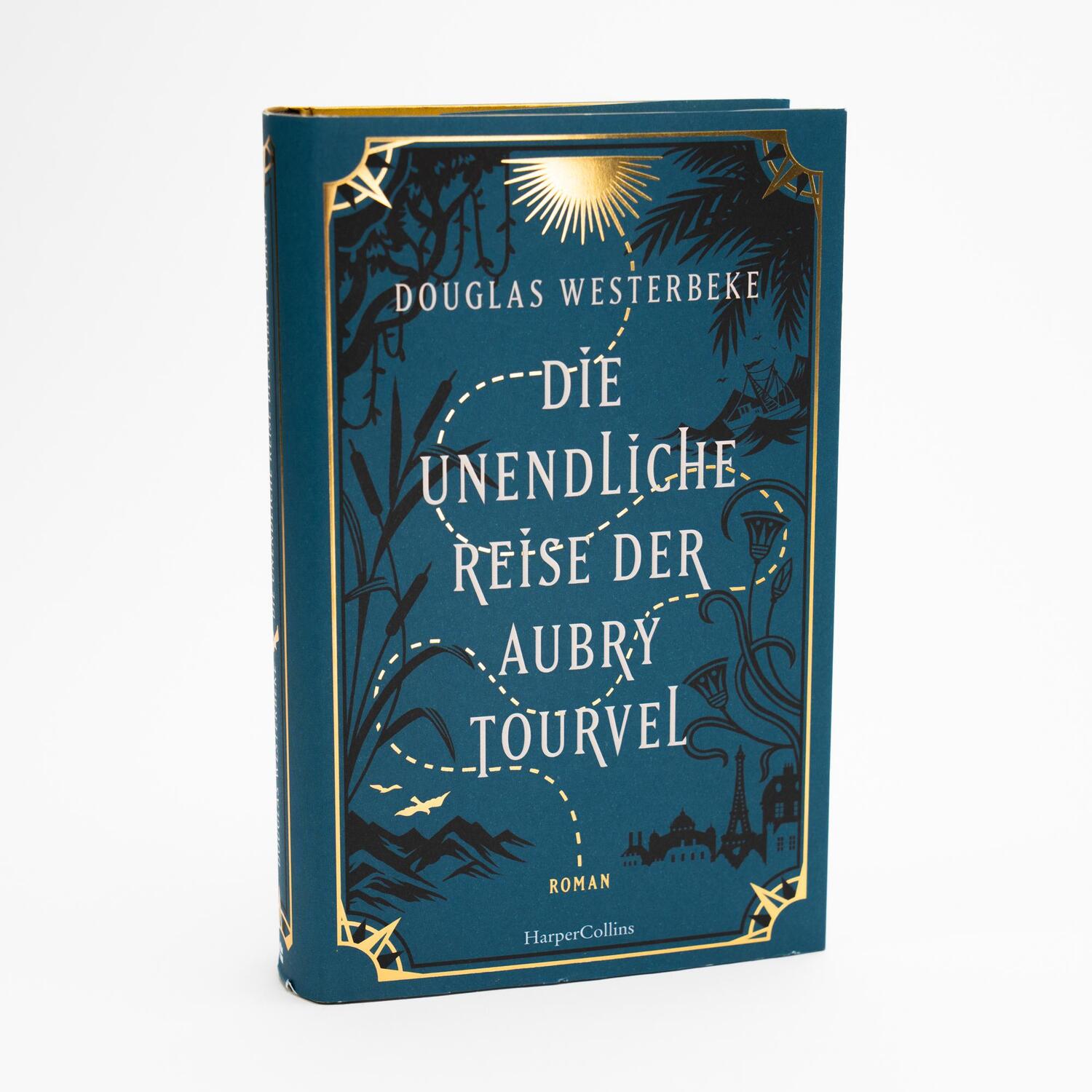 Bild: 9783365004852 | Die unendliche Reise der Aubry Tourvel | Douglas Westerbeke | Buch