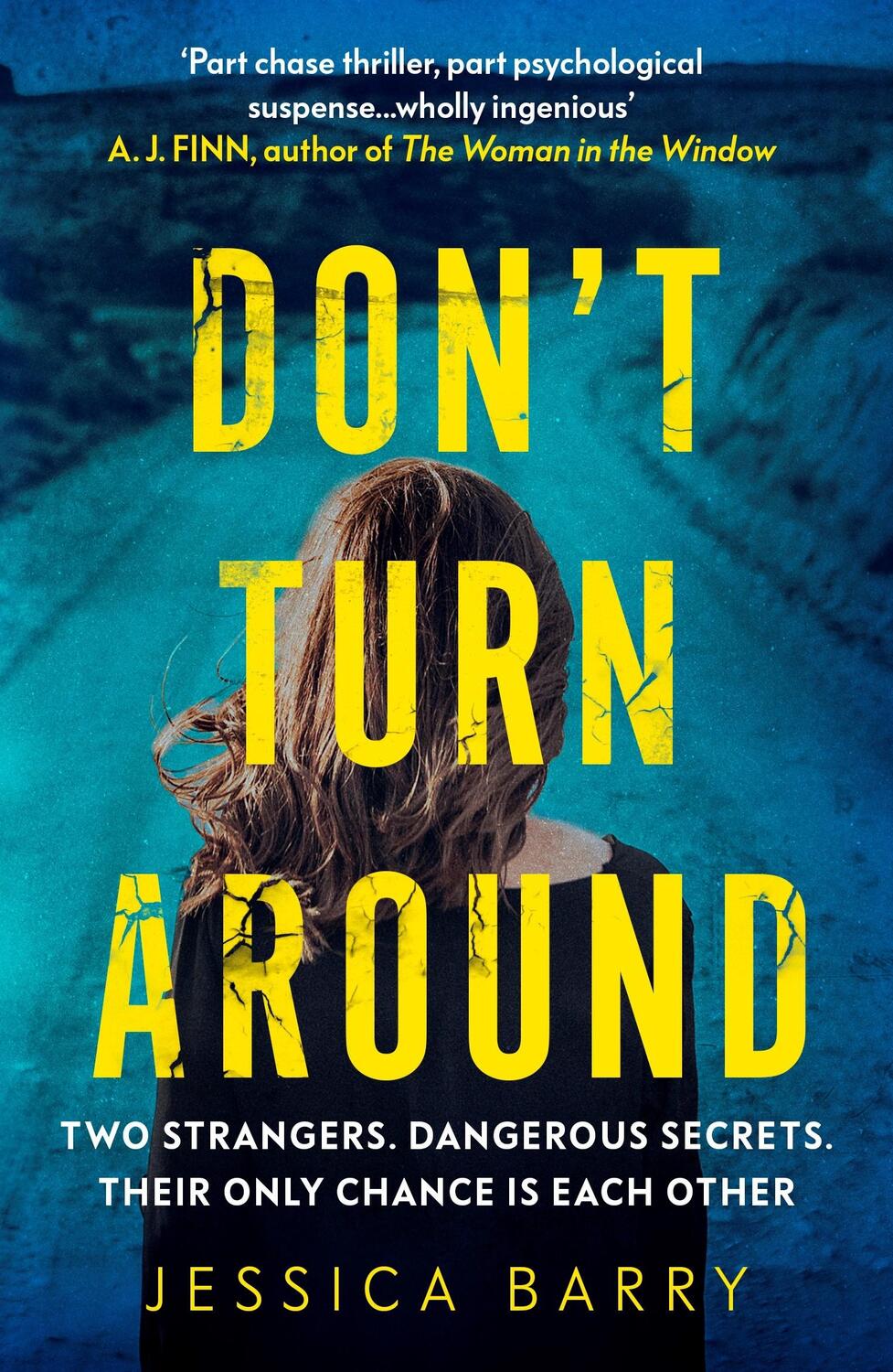 Cover: 9781784709488 | Don't Turn Around | Jessica Barry | Taschenbuch | 320 S. | Englisch