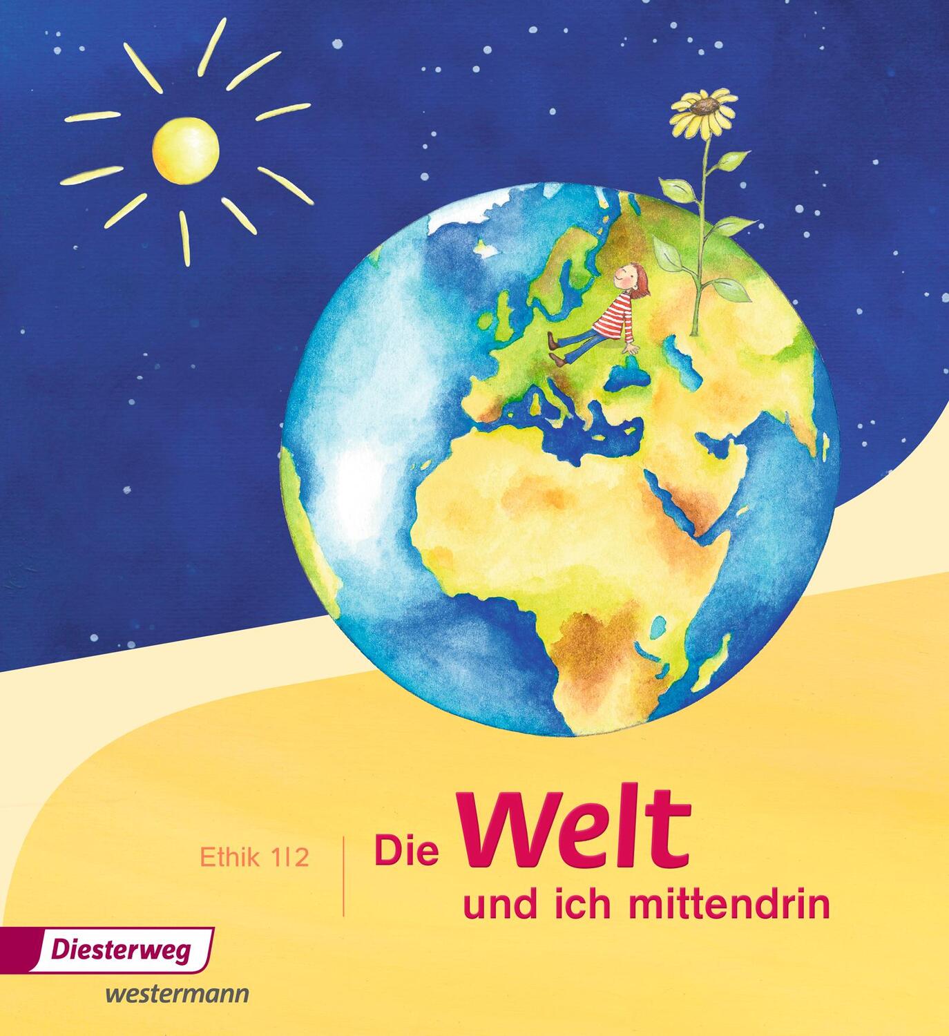 Cover: 9783425023809 | Die Welt - und ich mittendrin 1 / 2. Schülerband | Taschenbuch | 72 S.