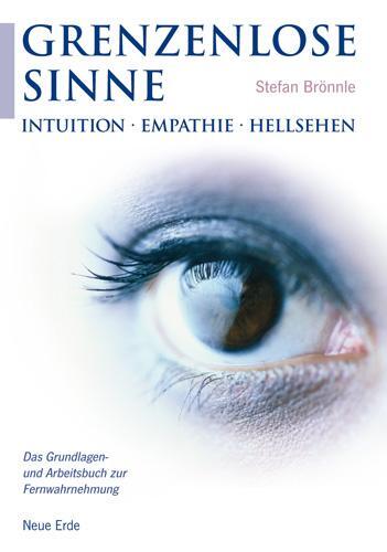 Cover: 9783890602691 | Grenzenlose Sinne | Stefan Brönnle | Taschenbuch | 144 S. | Deutsch