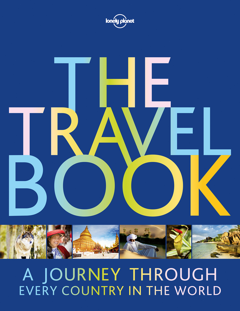 Cover: 9781787017634 | Lonely Planet The Travel Book | Lonely Planet | Taschenbuch | Englisch