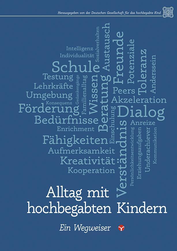 Cover: 9783957790491 | Alltag mit hochbegabten Kindern | Ein Wegweiser | Kind | Taschenbuch