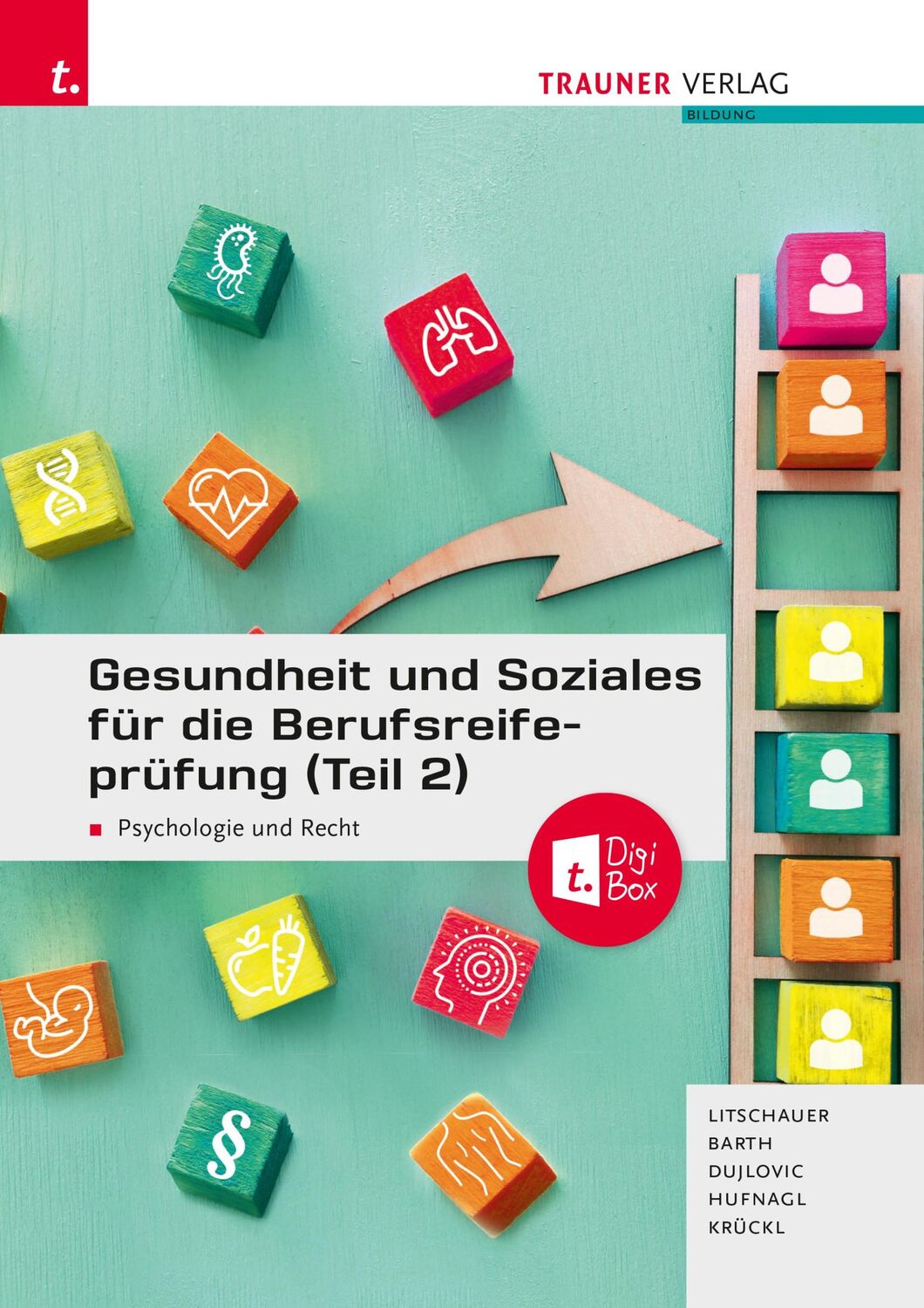 Cover: 9783991138921 | Gesundheit und Soziales für die Berufsreifeprüfung (Teil 2) | Buch