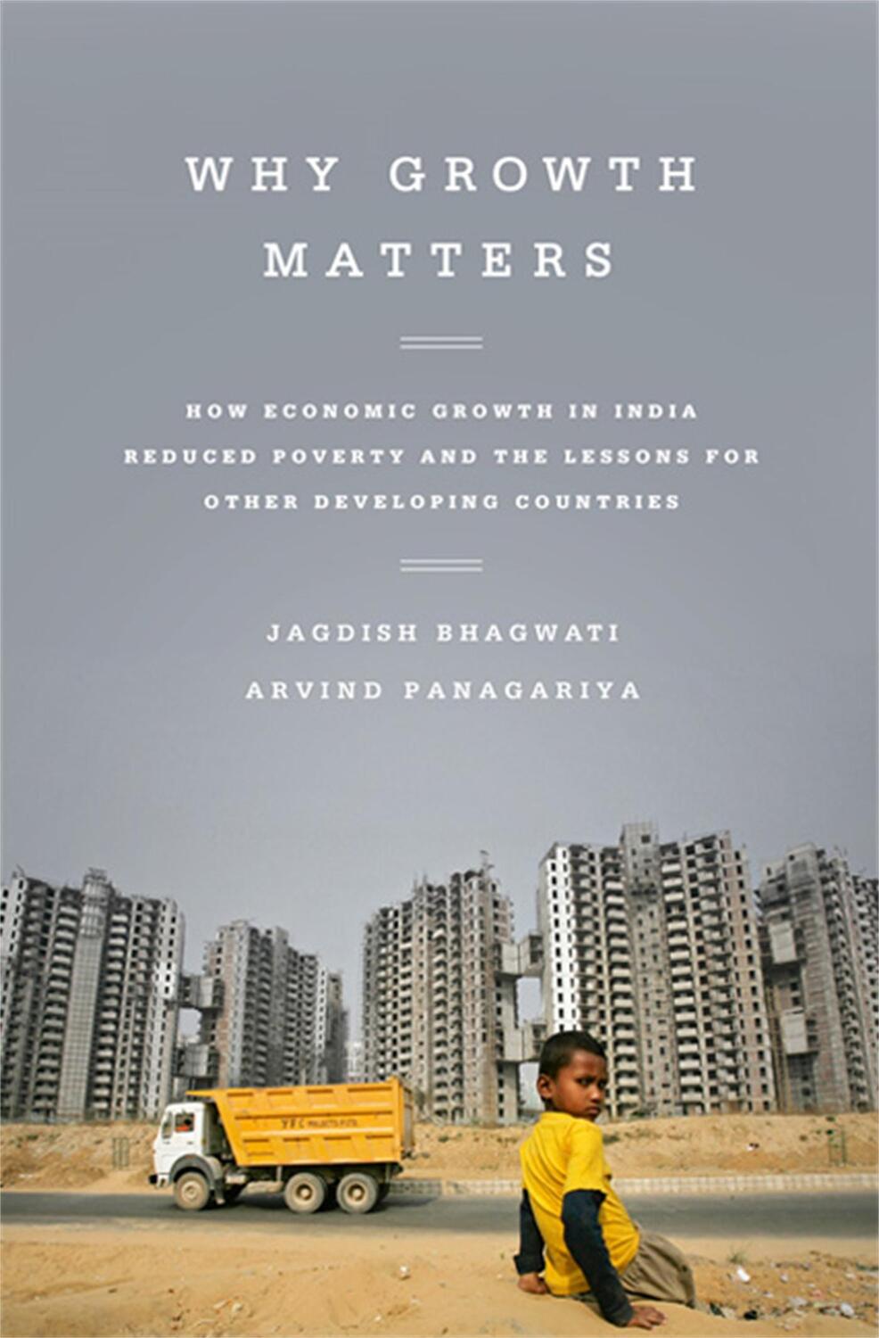 Cover: 9781610393737 | Why Growth Matters | Jagdish Bhagwati (u. a.) | Taschenbuch | Englisch