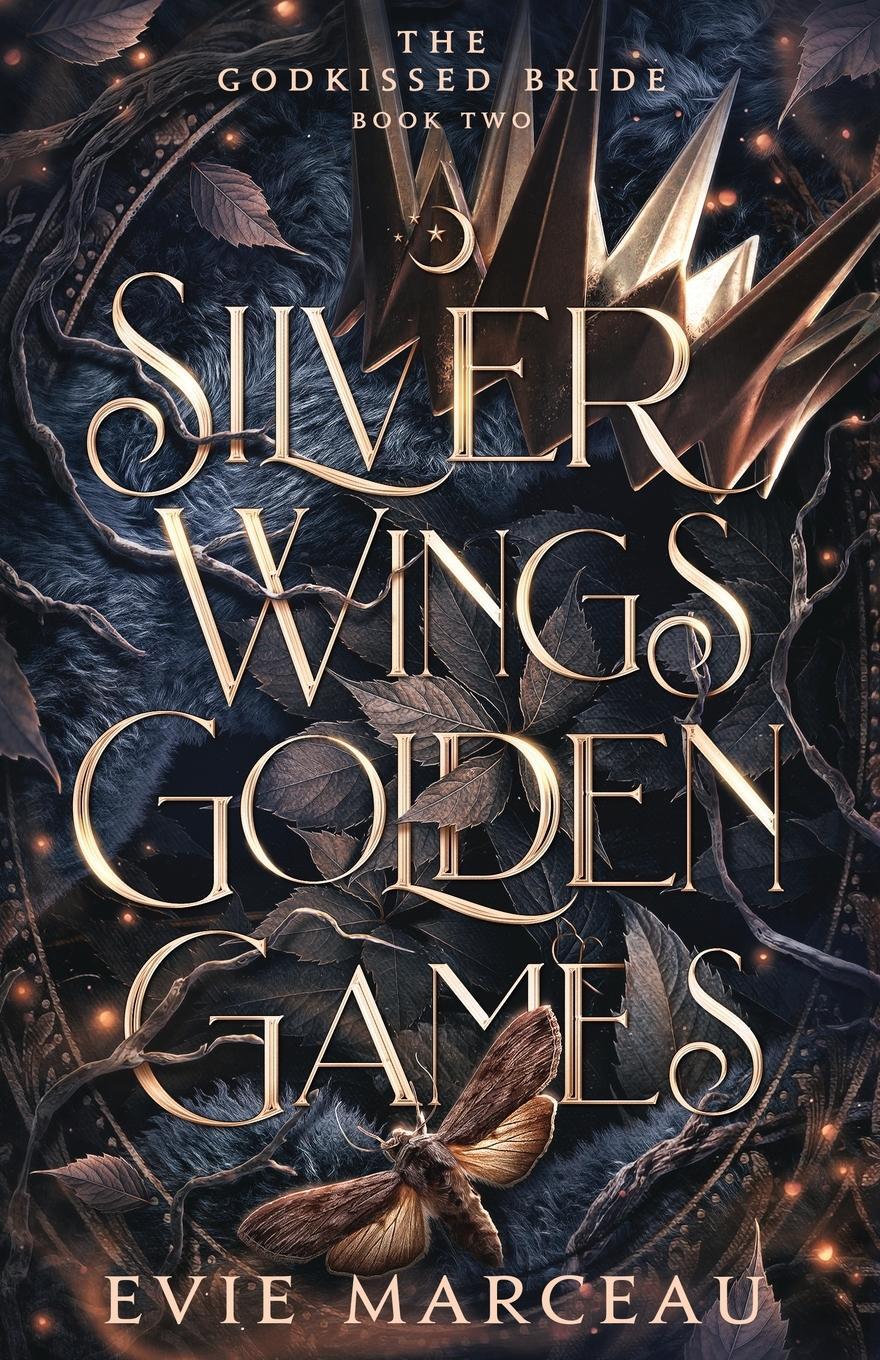 Cover: 9781961447059 | Silver Wings Golden Games | Evie Marceau | Taschenbuch | Paperback