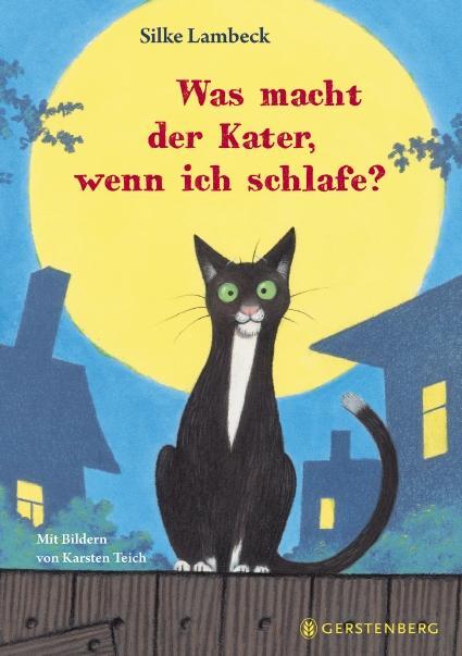 Cover: 9783836960953 | Was macht der Kater, wenn ich schlafe? | Silke Lambeck | Buch | 88 S.